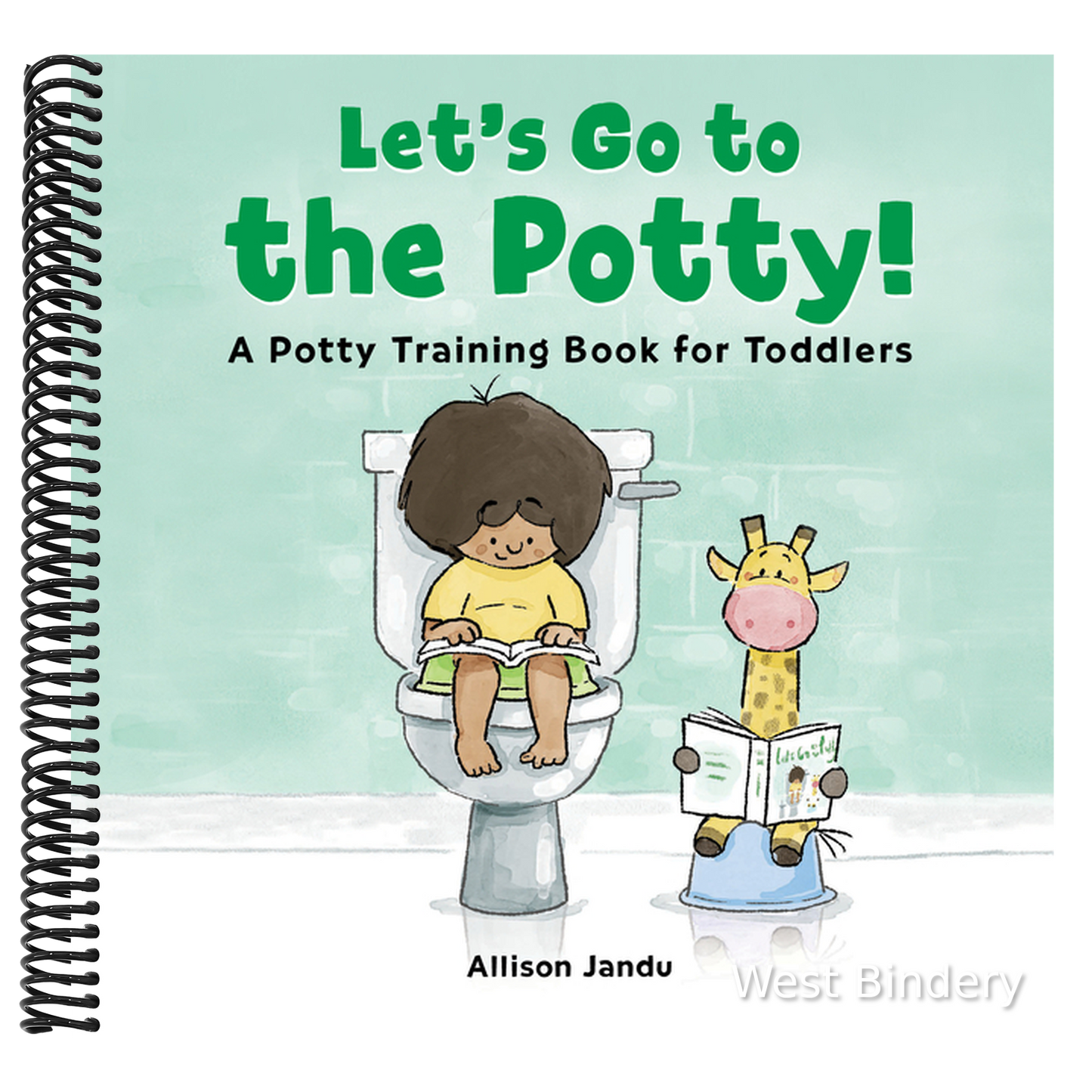 Let's Go to the Potty!: A Potty Training Book for Toddlers