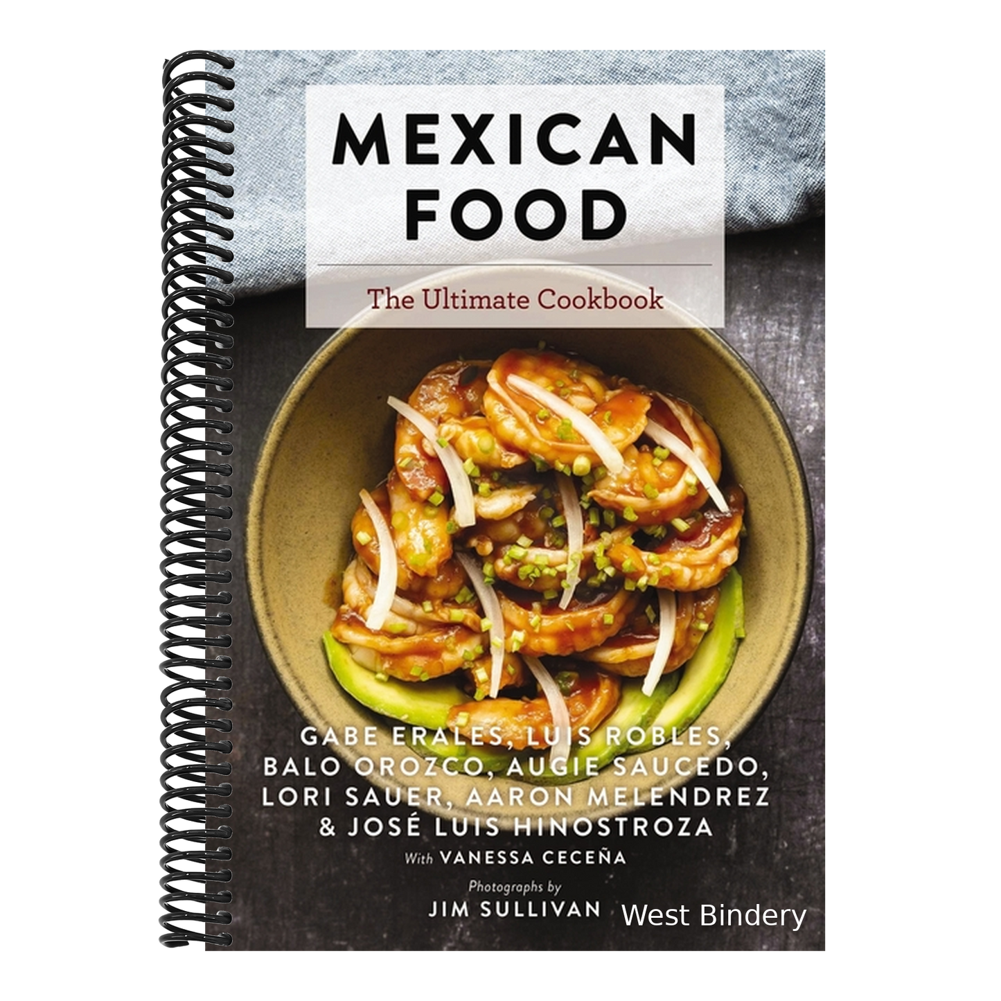 Mexican Food: The Ultimate Cookbook