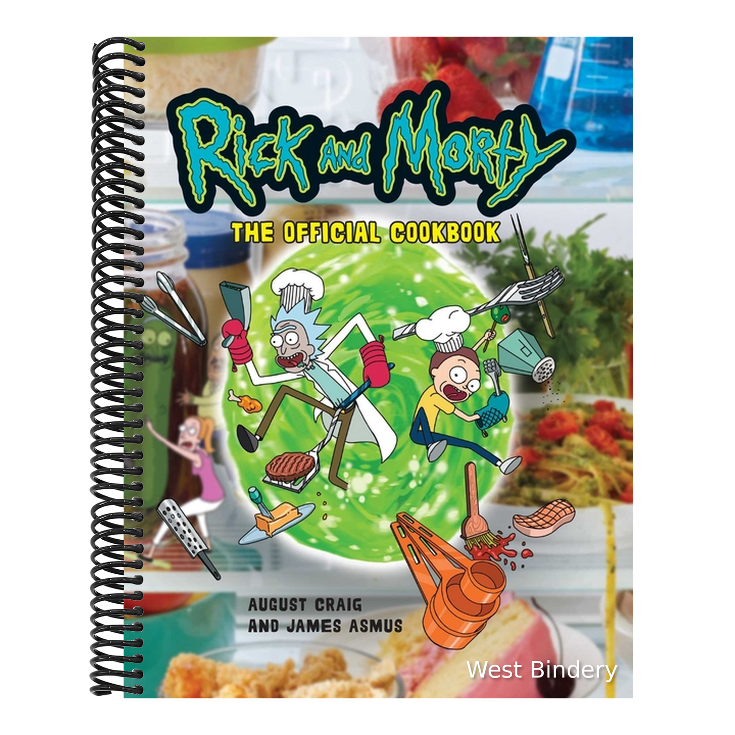 Rick and Morty: The Official Cookbook: (Rick & Morty Season 5, Rick and Morty Gifts, Rick and Morty Pickle Rick)