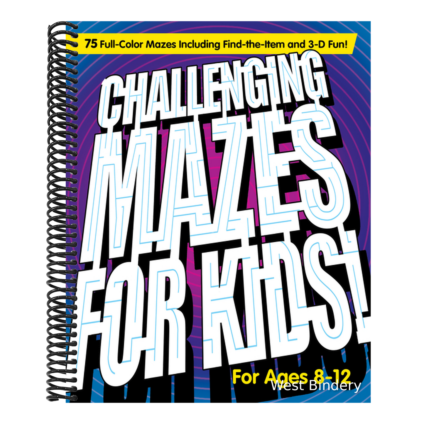 Challenging Mazes for Kids: 75 Full-Color Mazes Including Find-The-Item and 3-D Fun!
