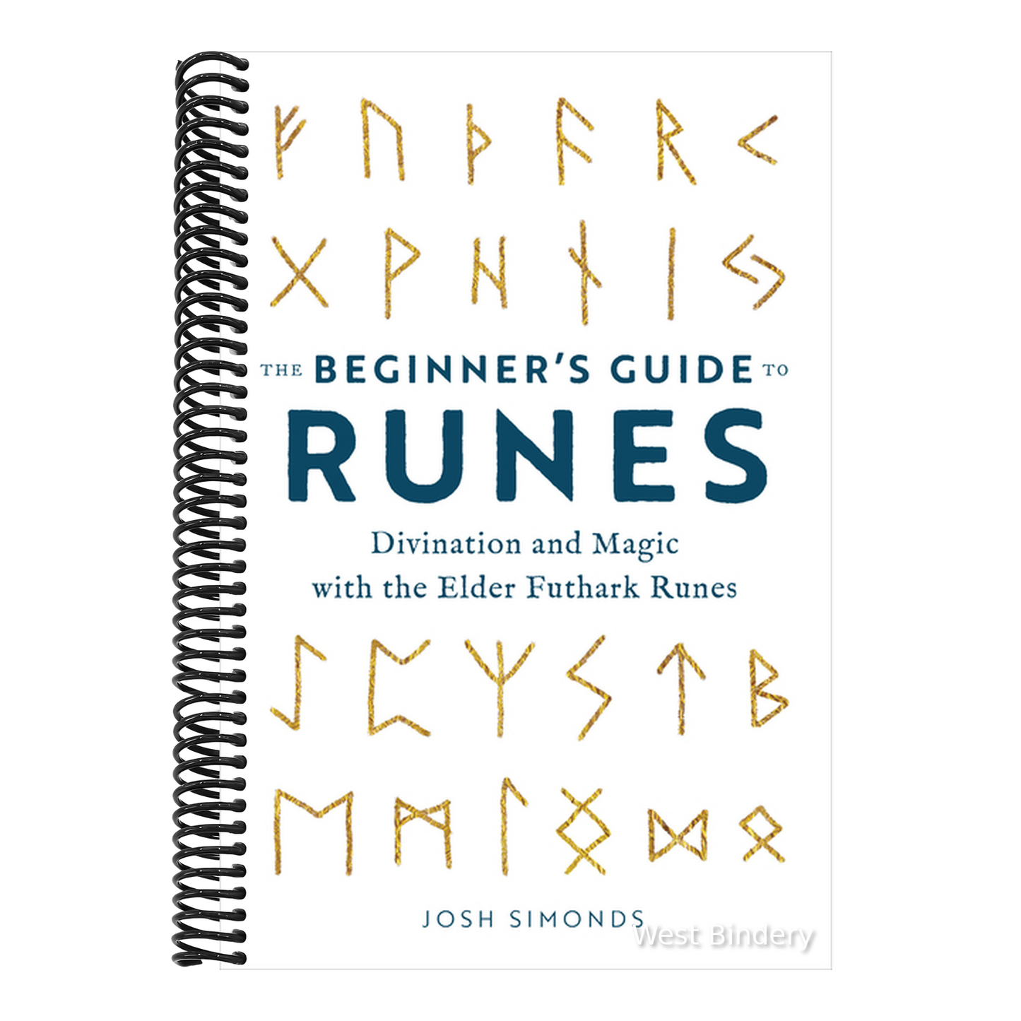 The Beginner's Guide to Runes: Divination and Magic with the Elder Futhark Runes