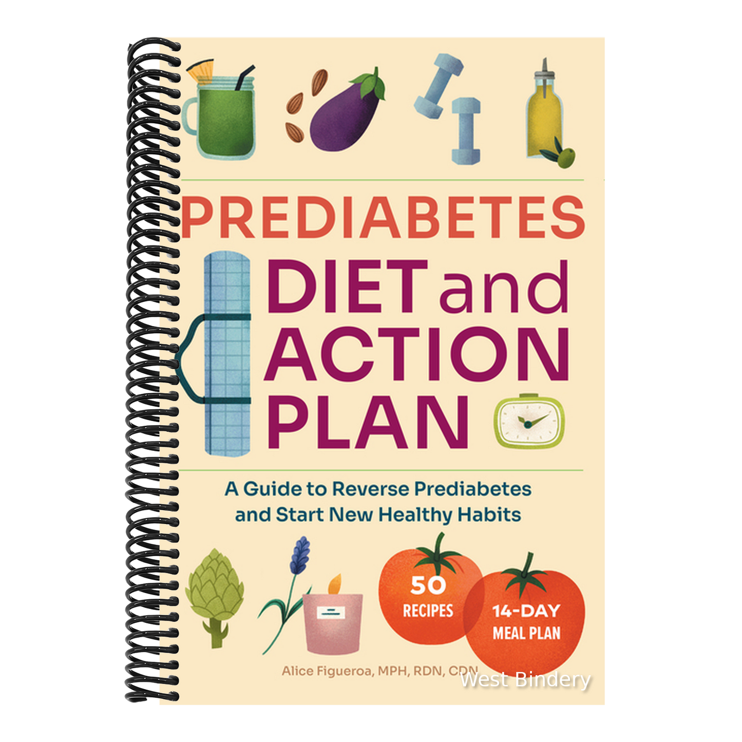 Prediabetes Diet and Action Plan: A Guide to Reverse Prediabetes and Start New Healthy Habits