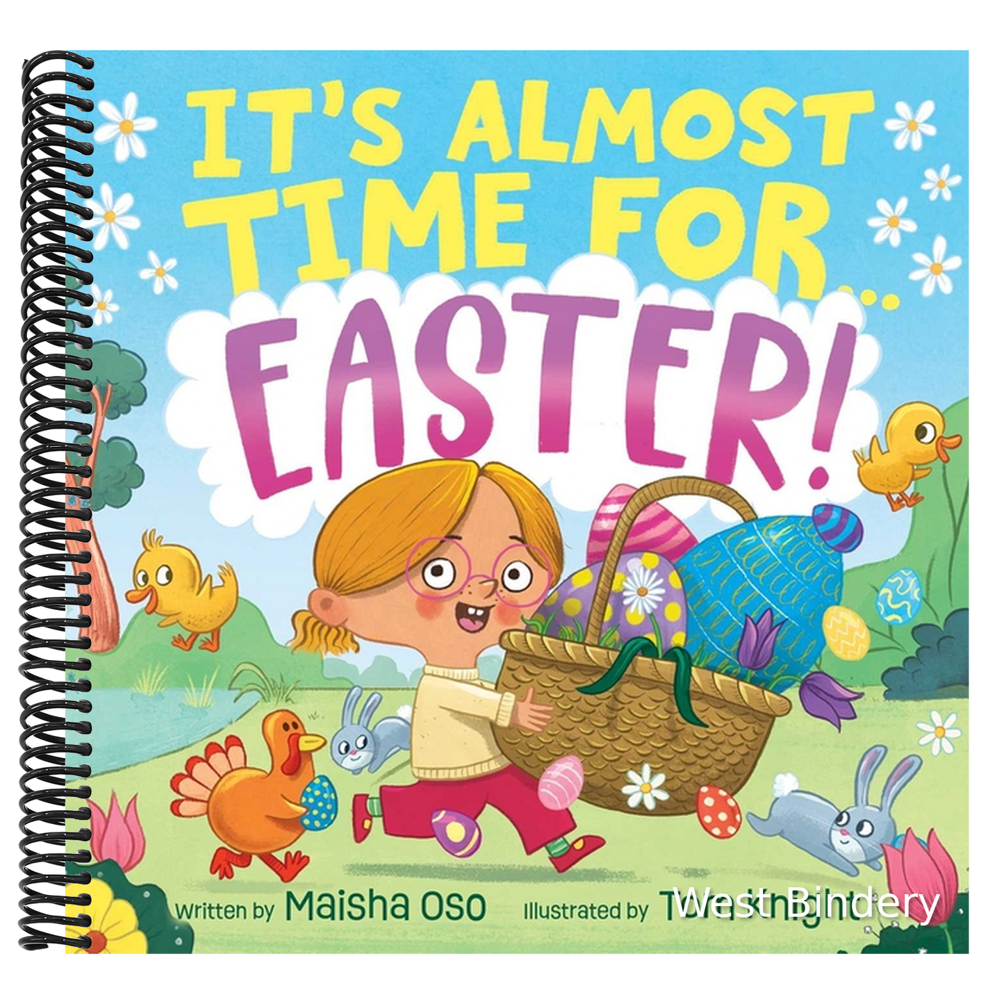It's Almost Time for . . . Easter!