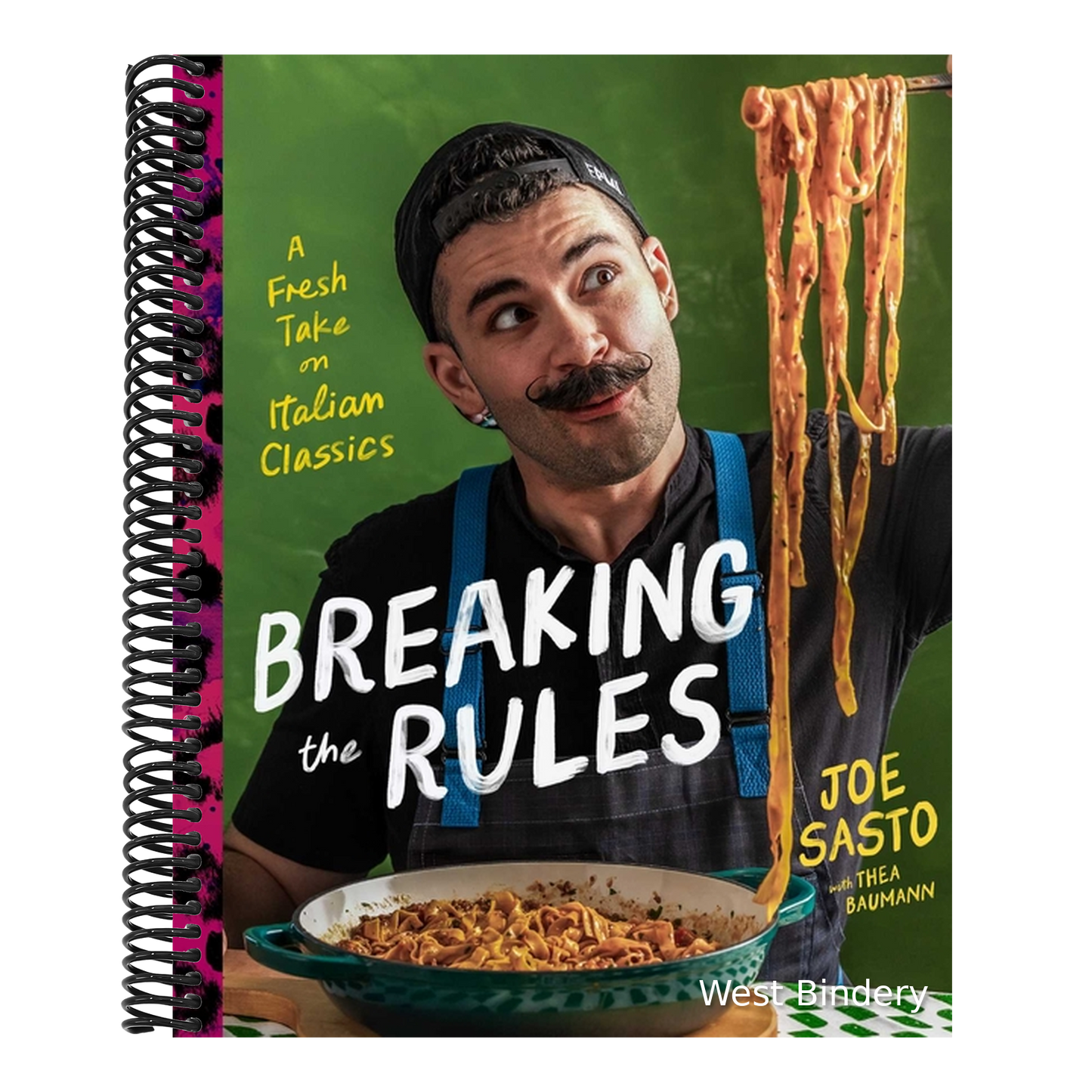 Breaking the Rules: A Fresh Take on Italian Classics (a Cookbook)