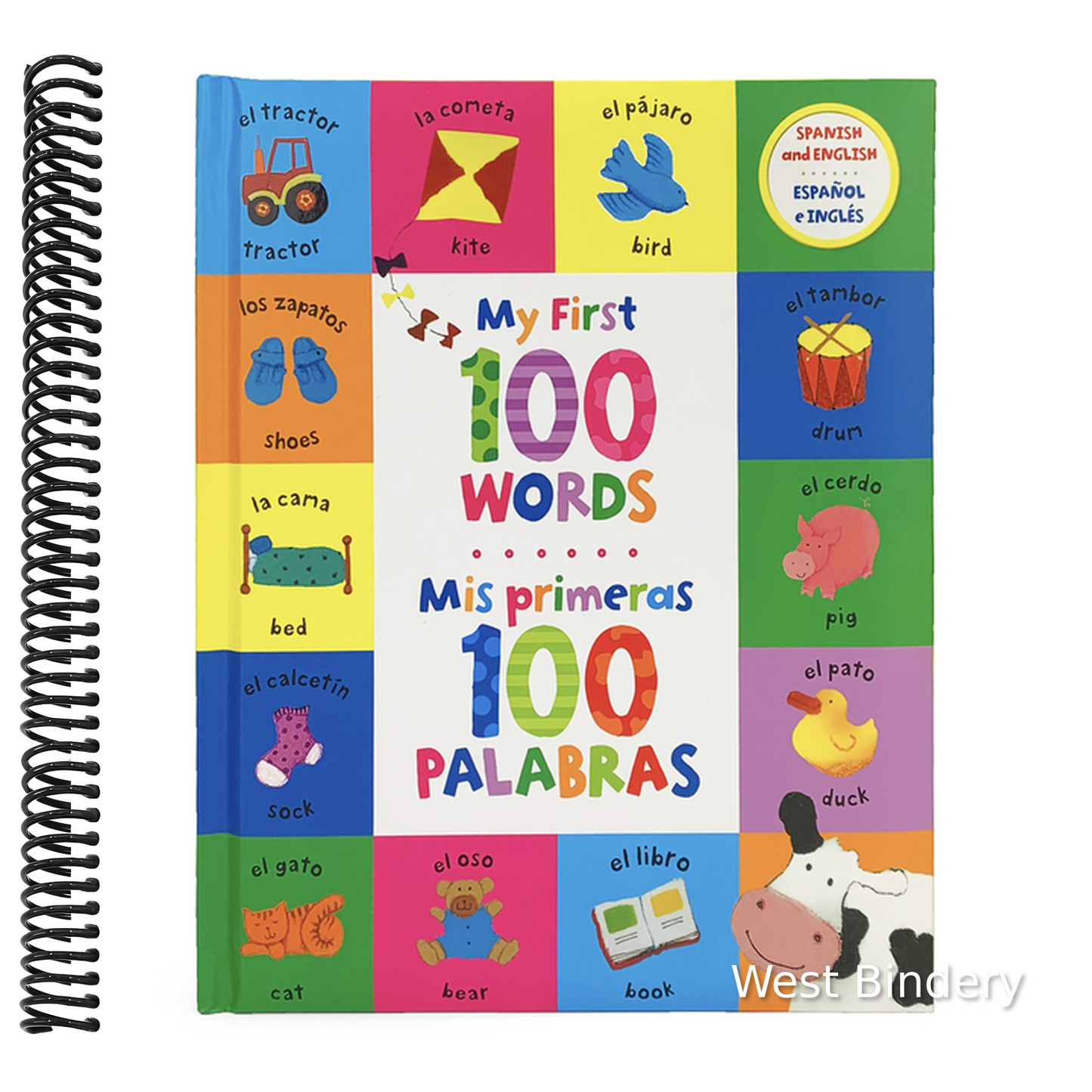 My First 100 Words / MIS Primeras 100 Palabras (Bilingual)