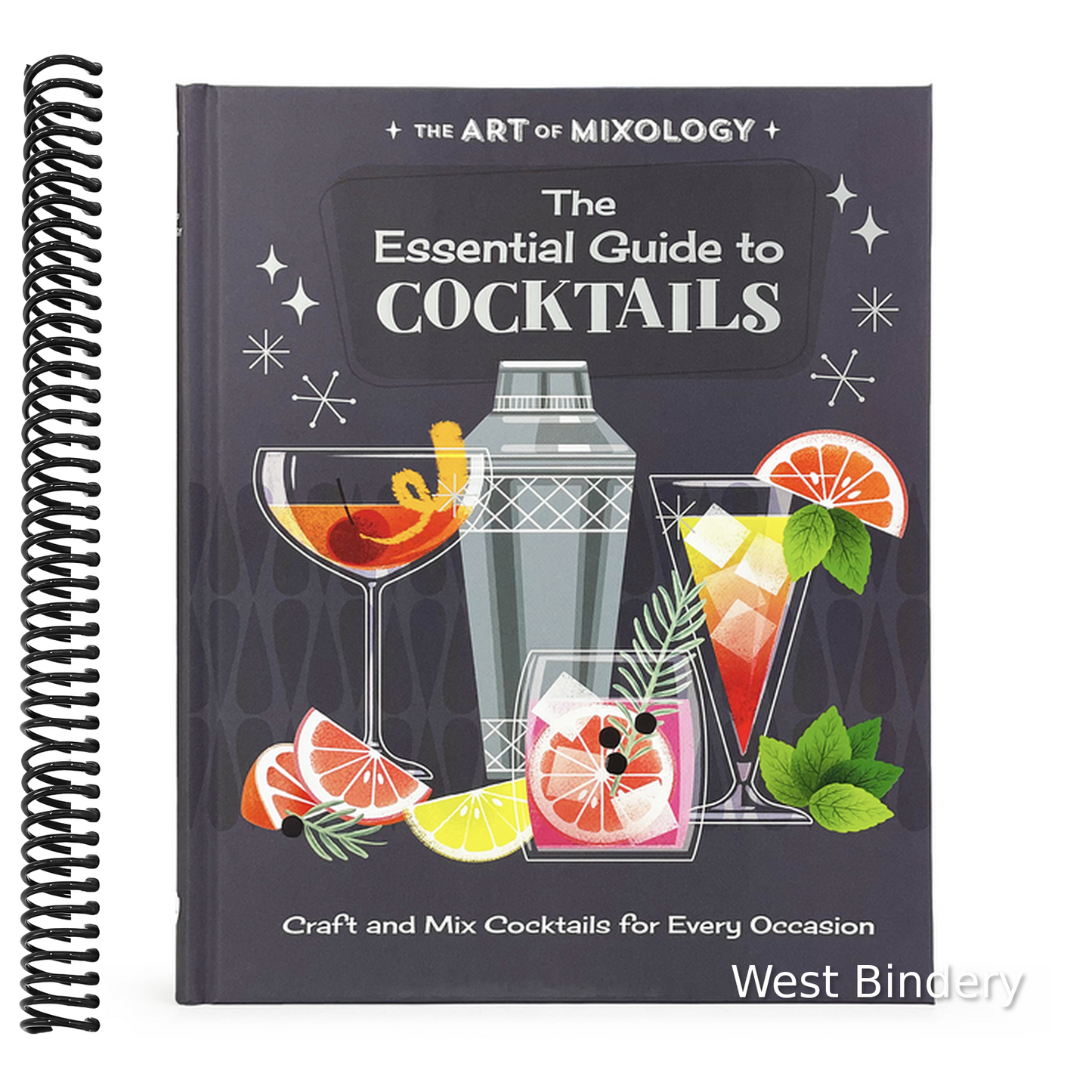 The Art of Mixology: The Essential Guide to Cocktails