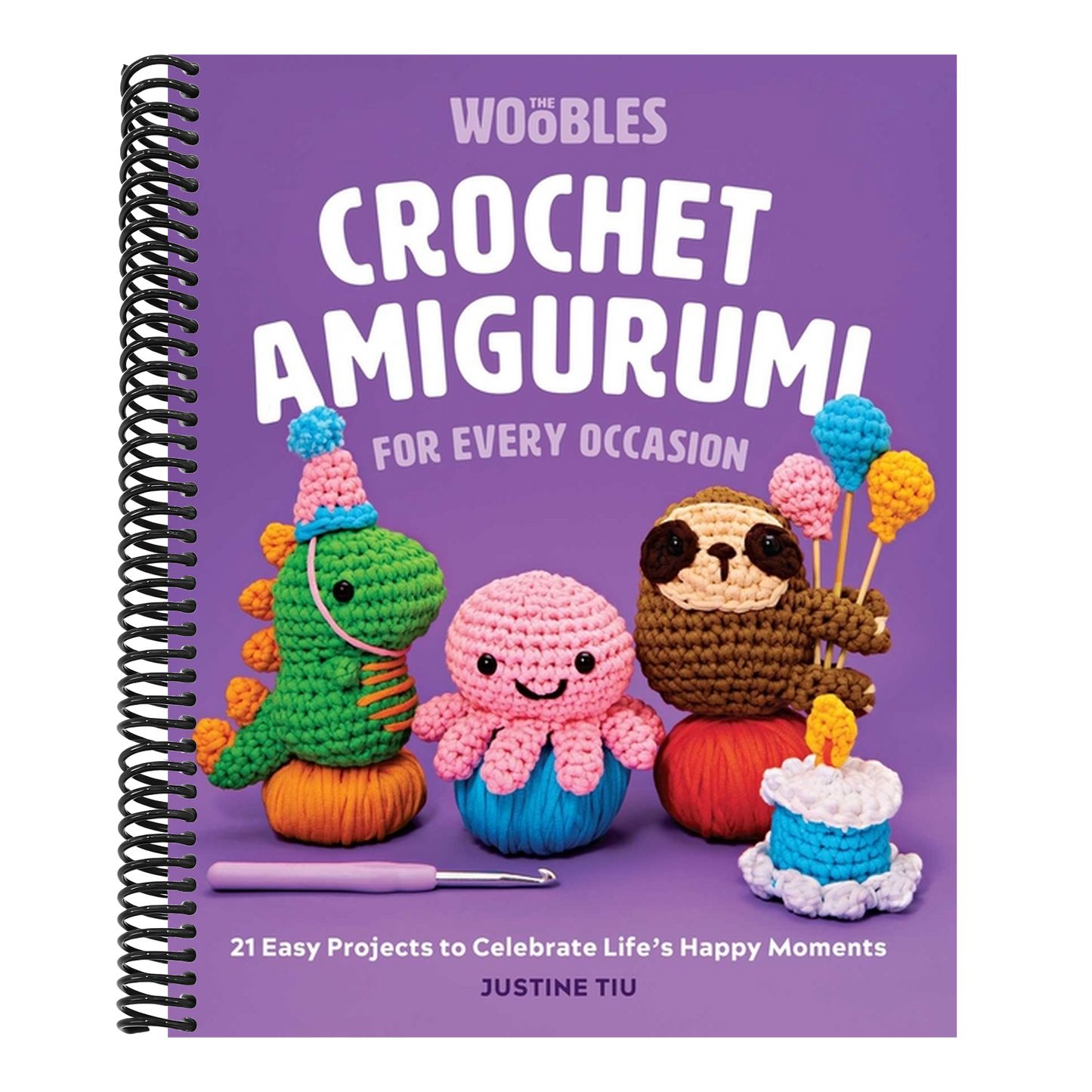 Crochet Amigurumi for Every Occasion: 21 Easy Projects to Celebrate Life's Happy Moments (the Woobles Crochet) (Spiral Bound)
