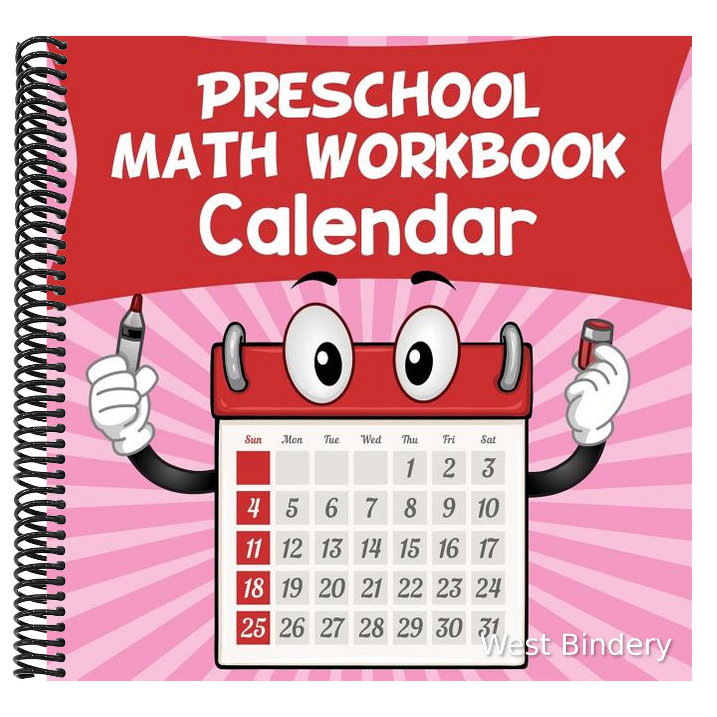 Preschool Math Workbook: Calendar