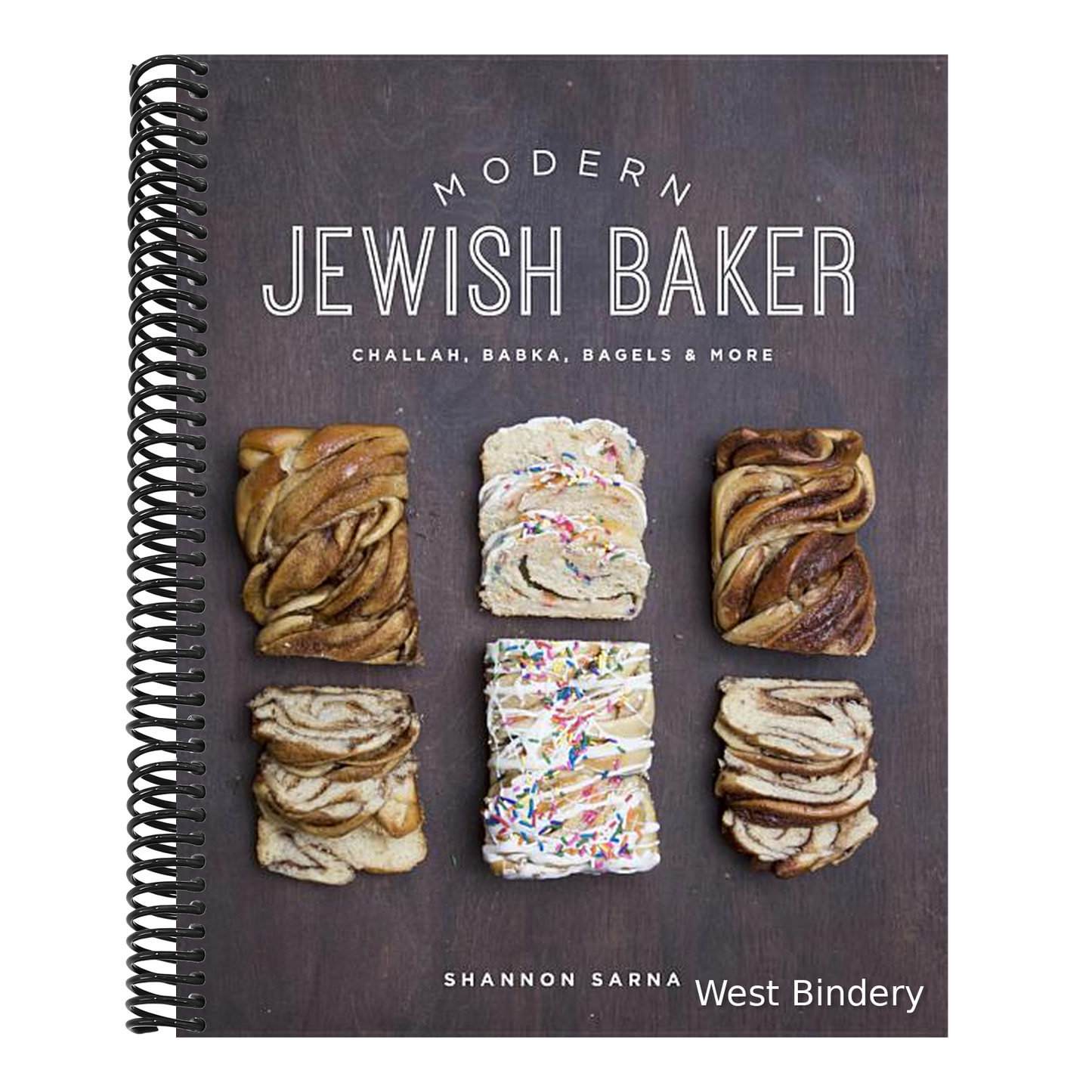 Modern Jewish Baker: Challah, Babka, Bagels & More