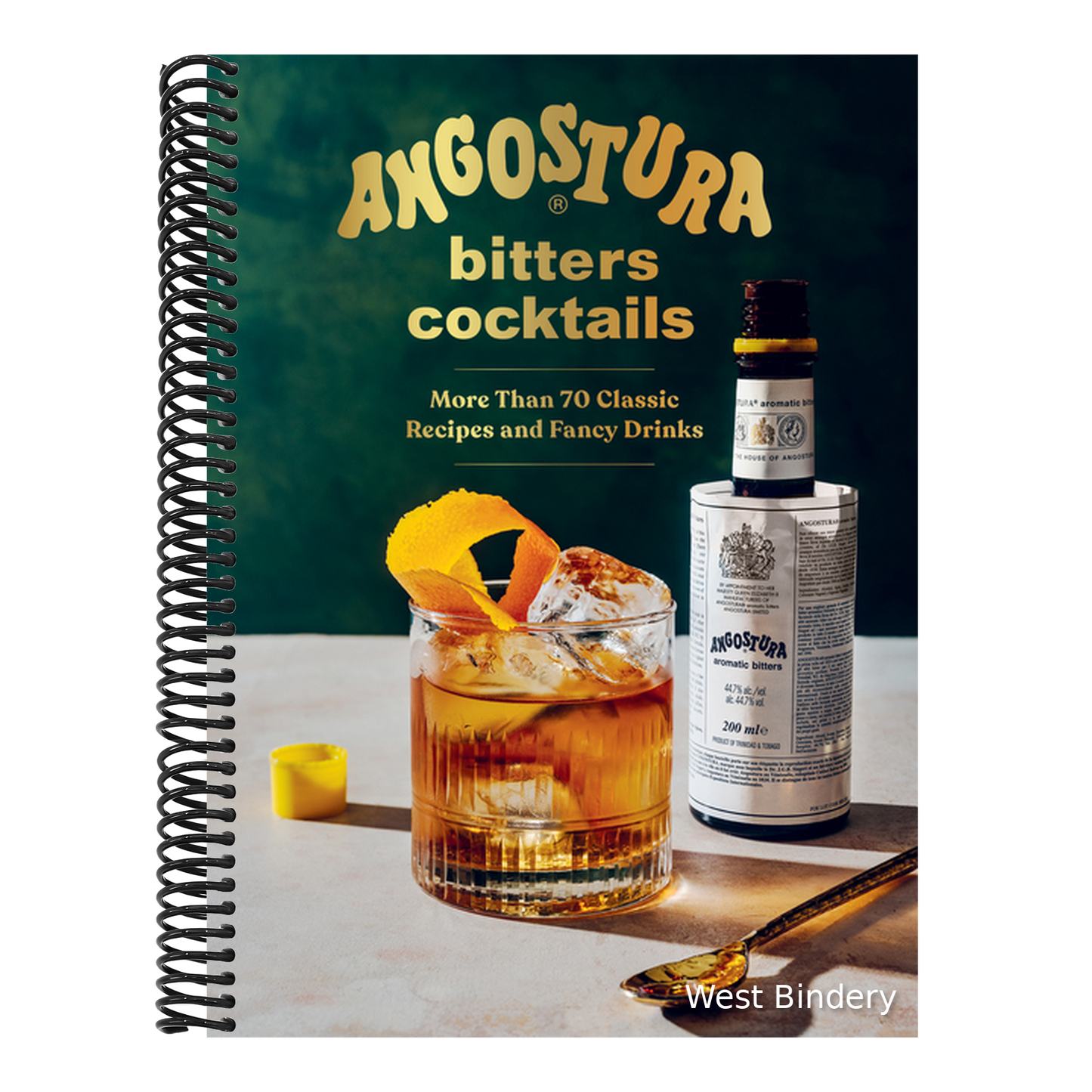 Angostura Bitters Cocktails: More Than 70 Classic Recipes and Fancy Drinks