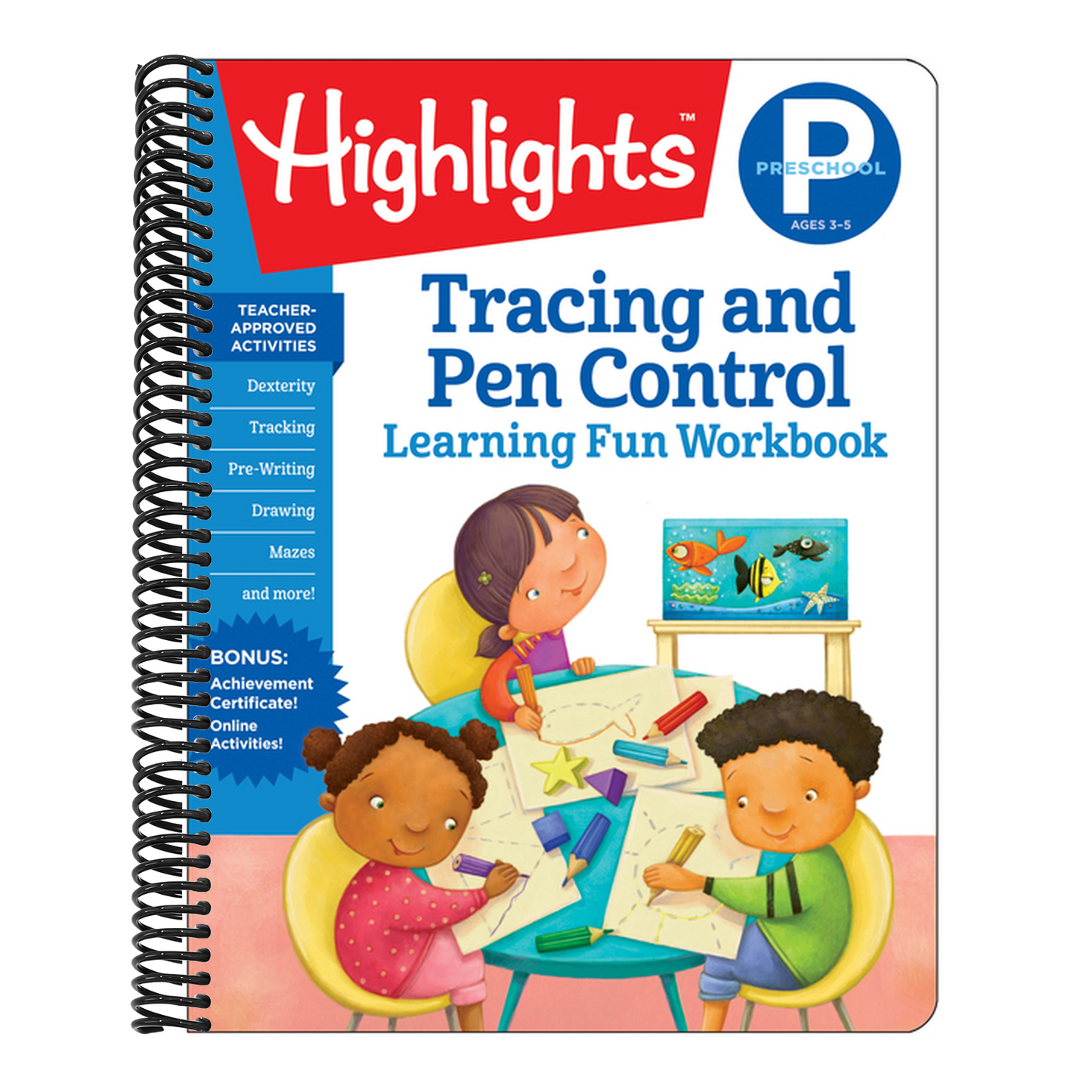 Preschool Tracing and Pen Control (Highlights Learning Fun Workbooks) (Spiral Bound)