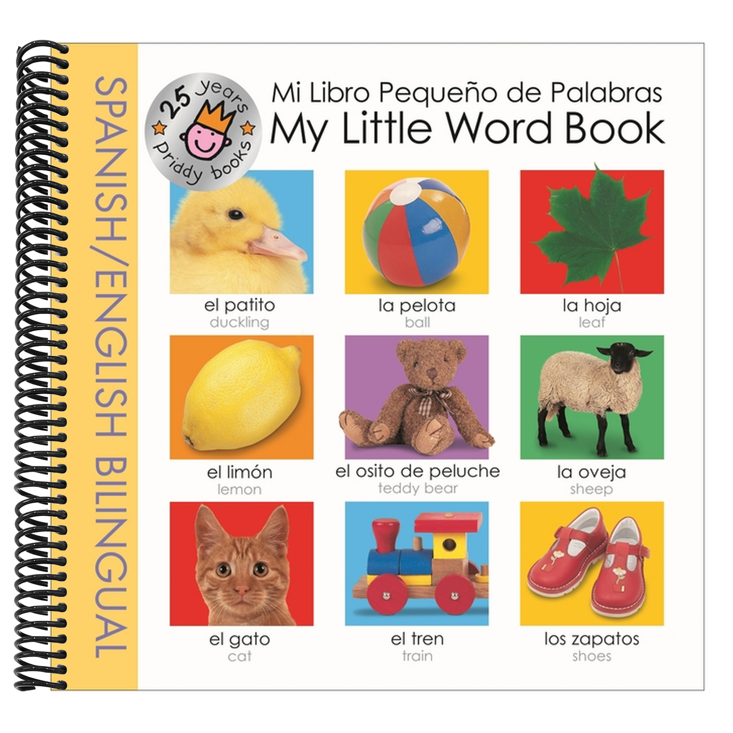 My Little Word Book Spanish Bilingual (25th Anniversary)