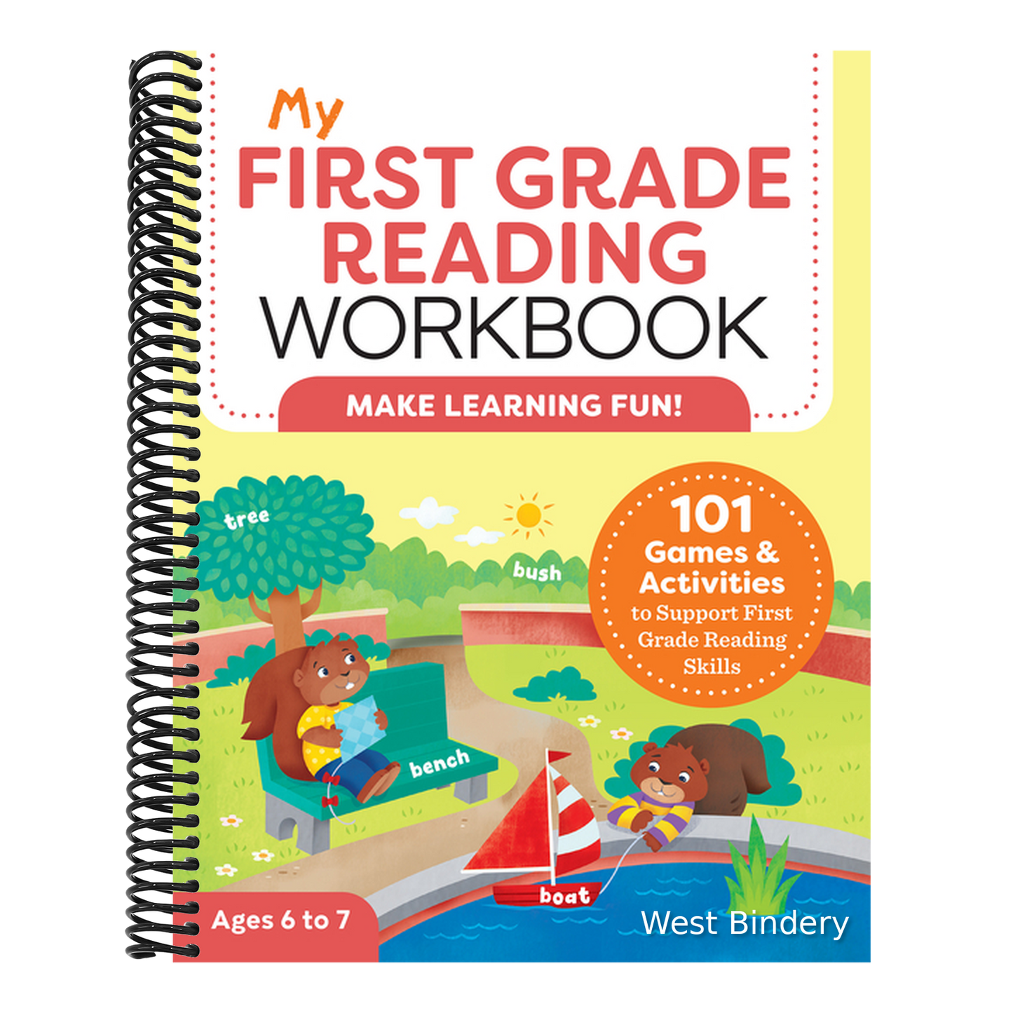 My First Grade Reading Workbook: 101 Games & Activities to Support First Grade Reading Skills