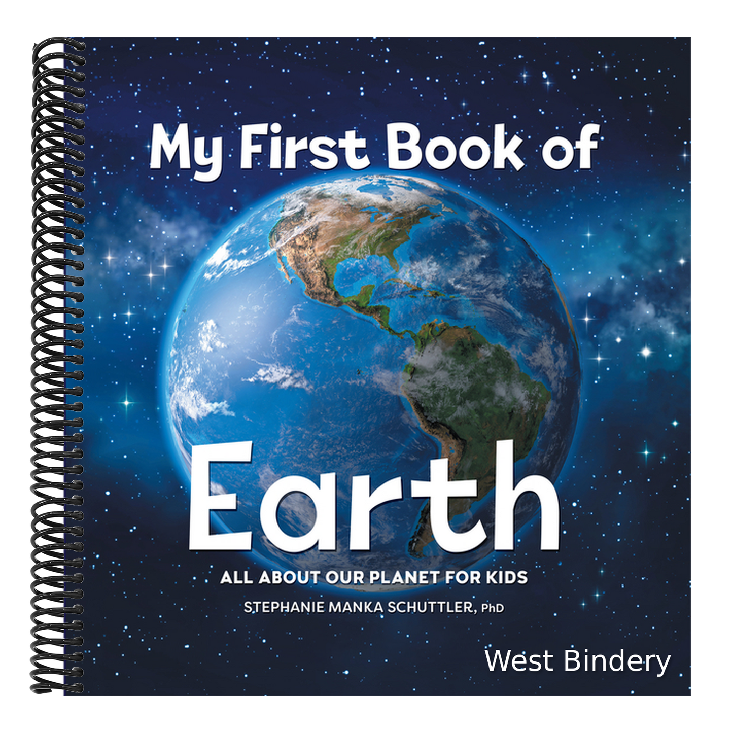 My First Book of Earth: All about Our Planet for Kids