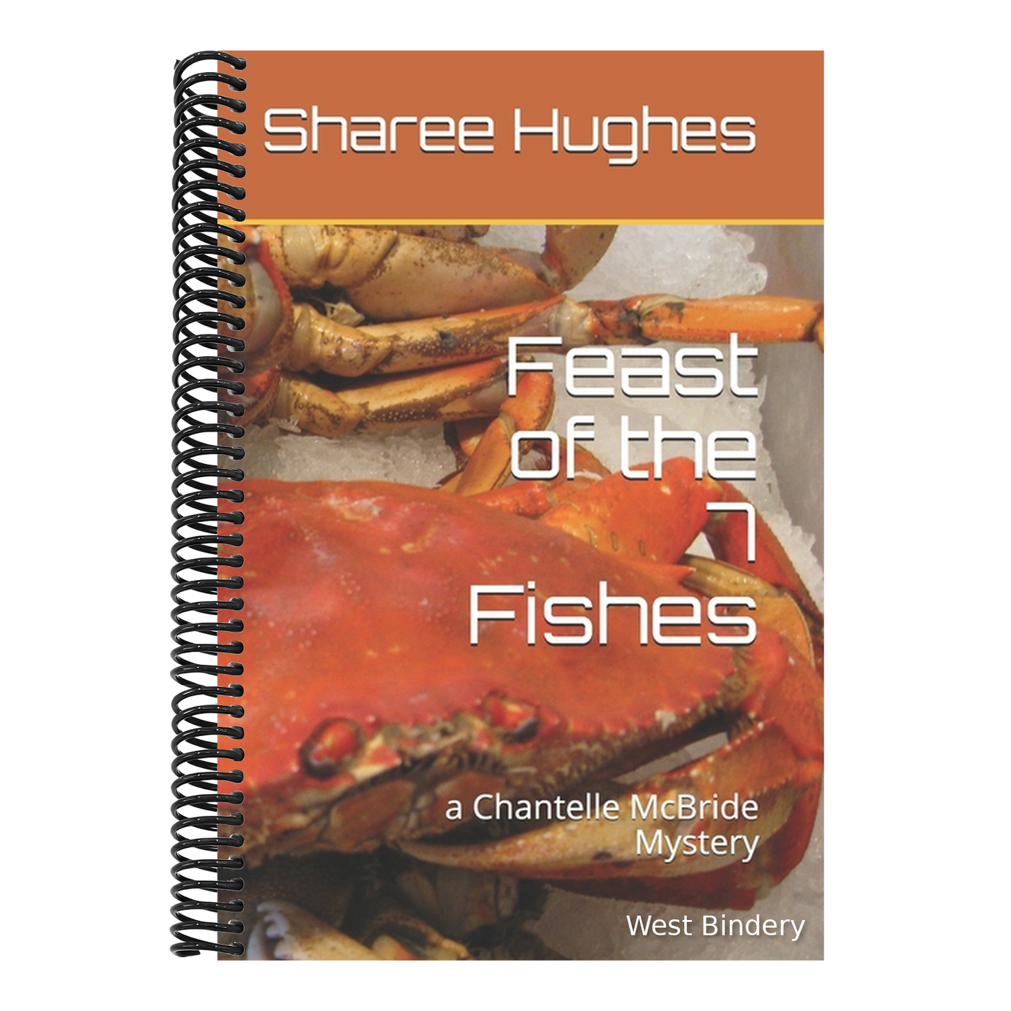 Feast of the 7 Fishes: a Chantelle McBride Mystery