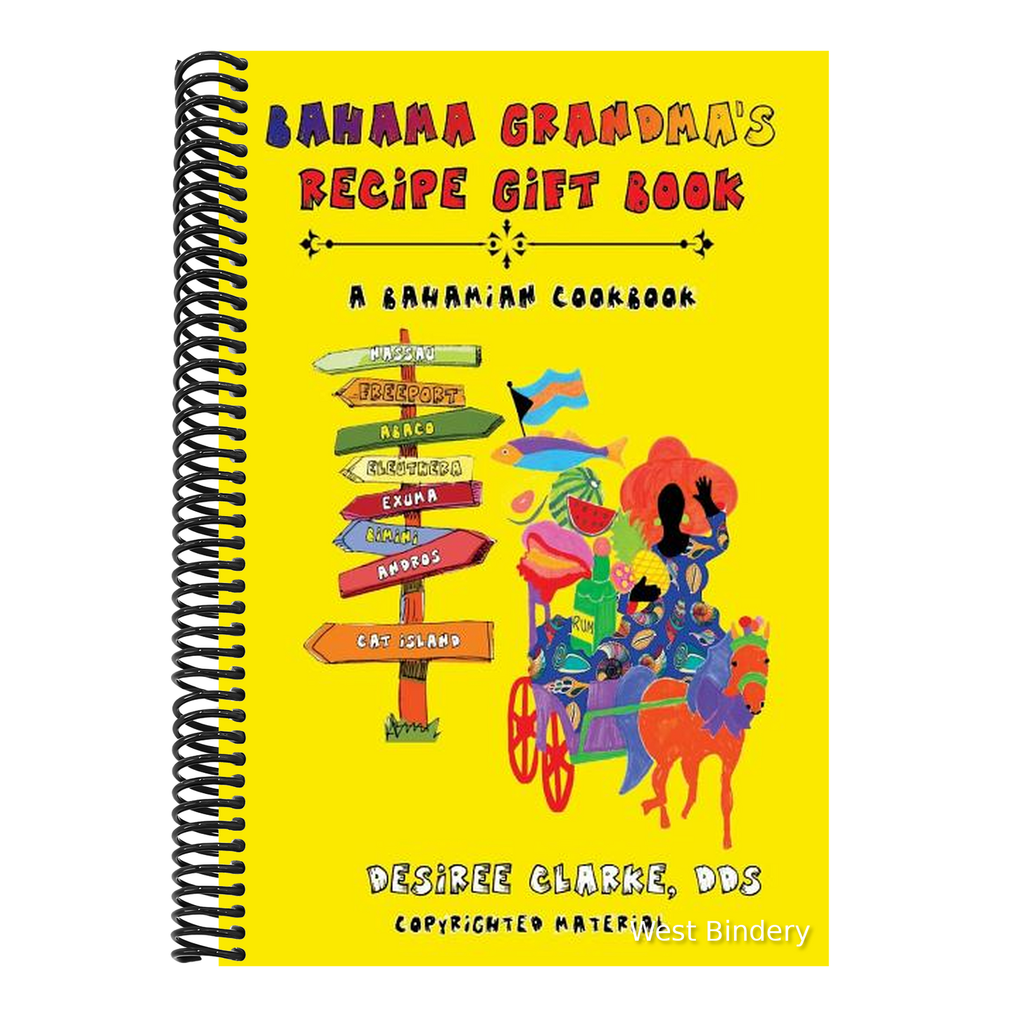 Bahama Grandma's Recipe Gift Book: A Bahamian Cookbook