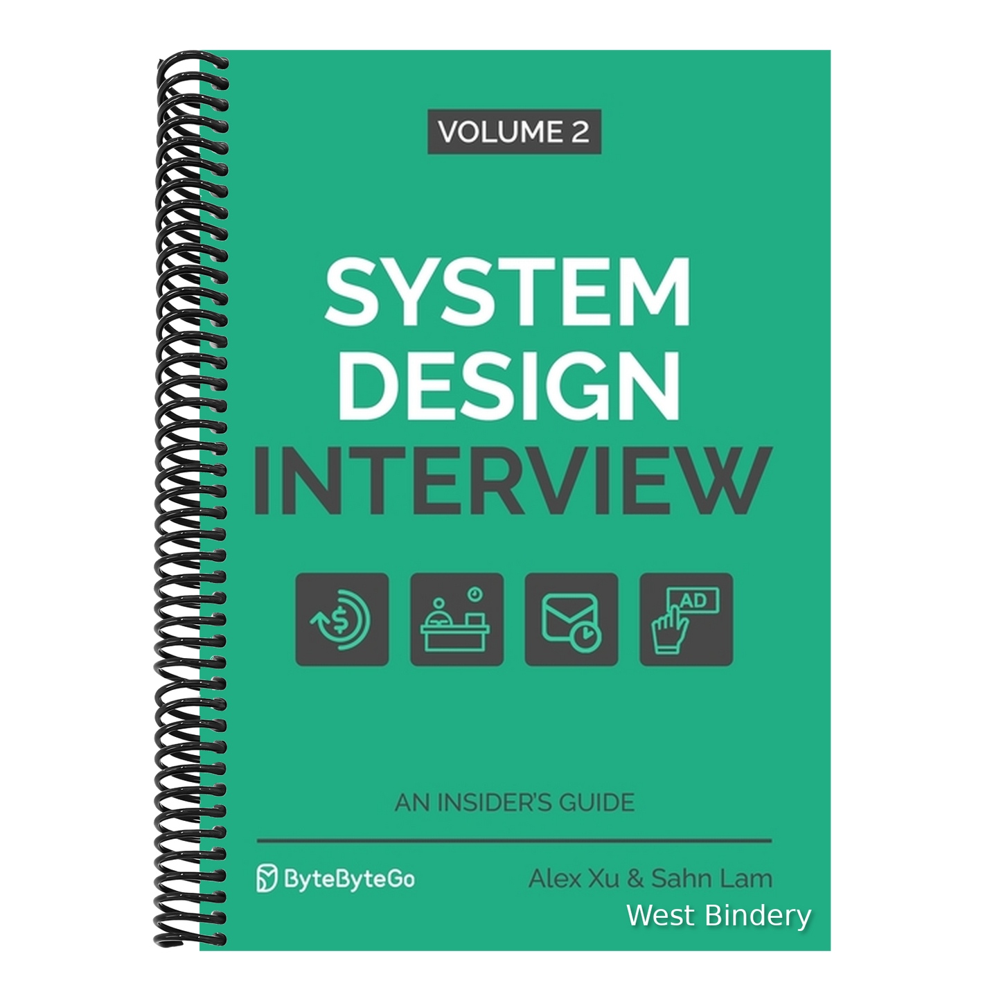 System Design Interview - An Insider's Guide: Volume 2