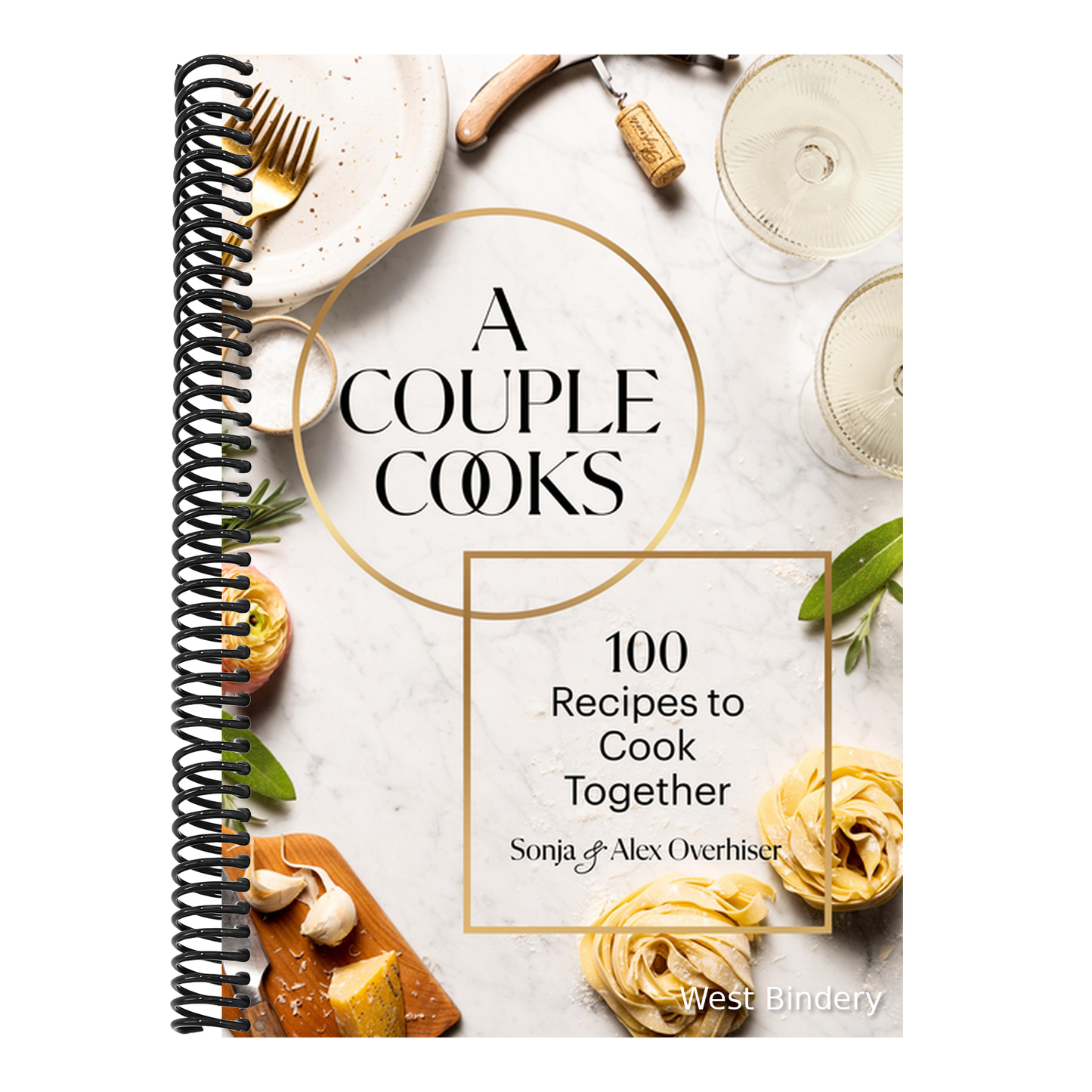 A Couple Cooks: 100 Recipes to Cook Together