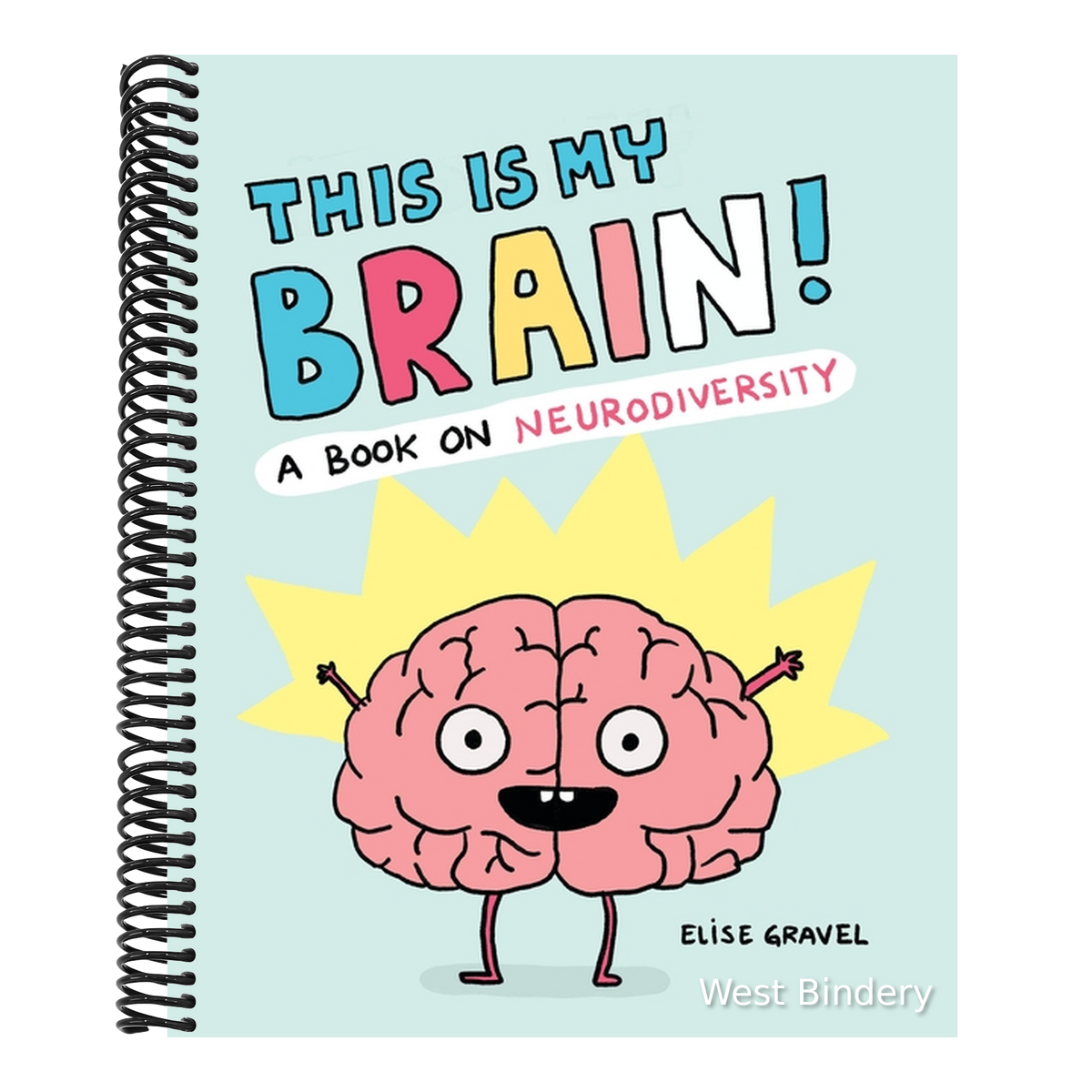 This Is My Brain!: A Book on Neurodiversity