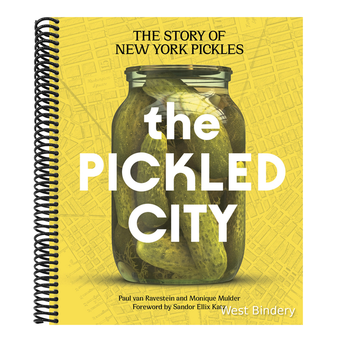 The Pickled City: The Story of New York Pickles
