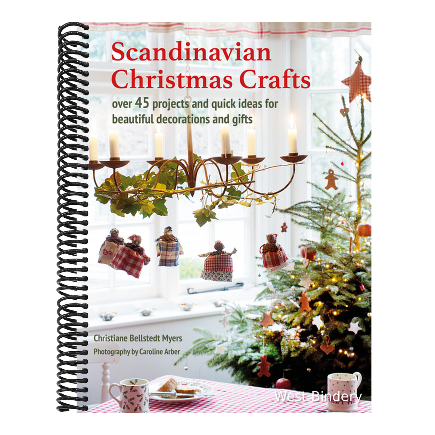 Scandinavian Christmas Crafts: Over 45 Projects and Quick Ideas for Beautiful Decorations & Gifts