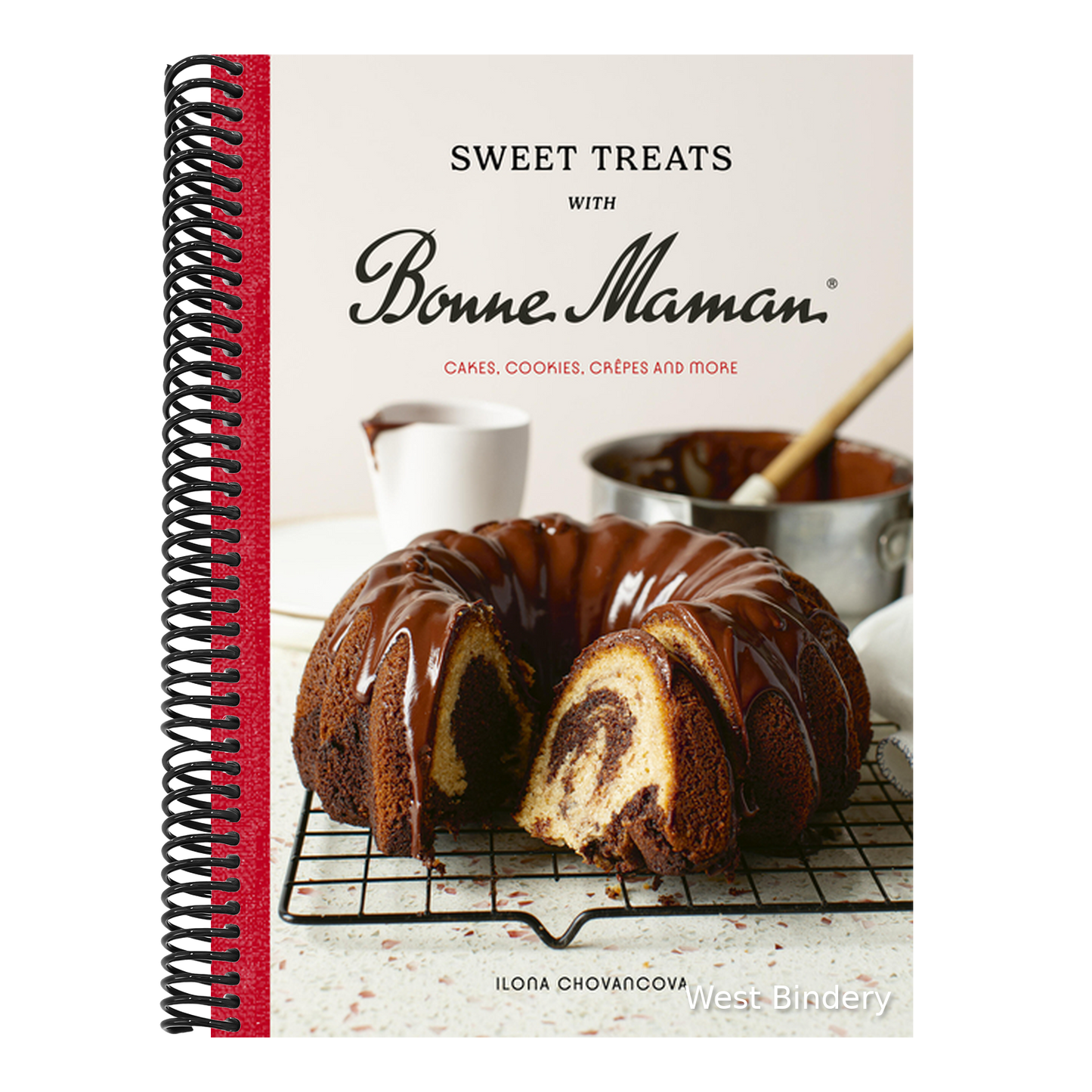 Sweet Treats with Bonne Maman: Cakes, Cookies, Crêpes and More