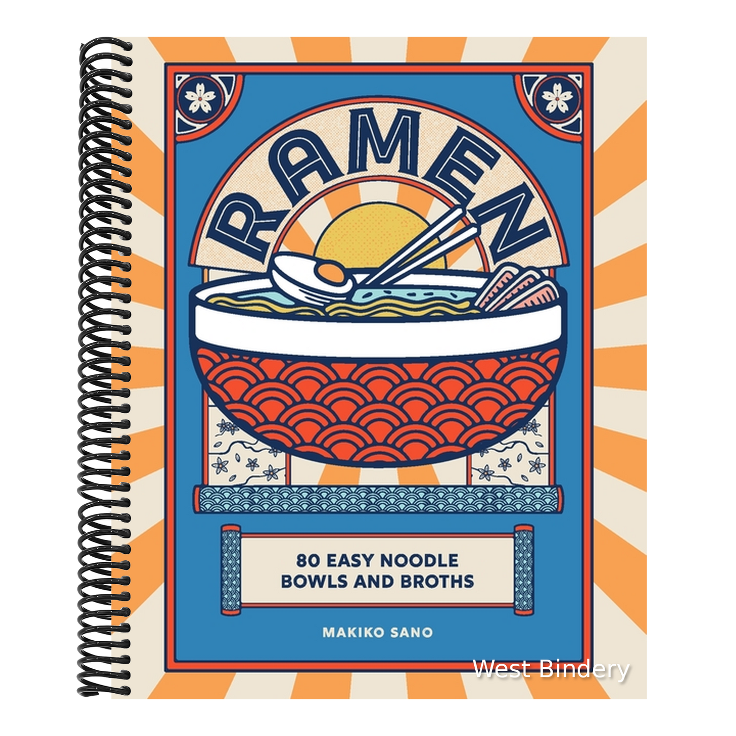 Ramen: 80 Easy Noodle Bowls and Broths