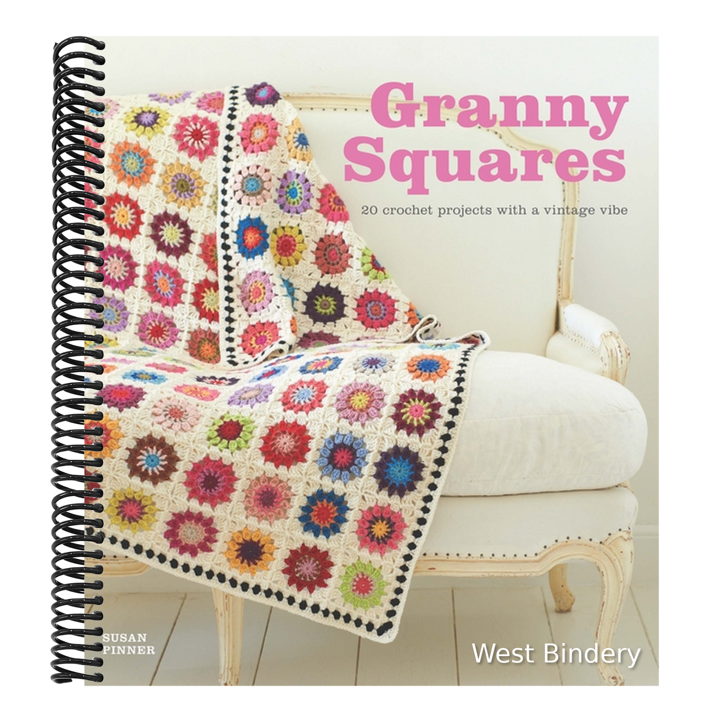 Granny Squares: 20 Crochet Projects with a Vintage Vibe