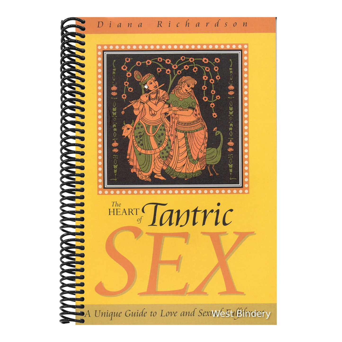 The Heart of Tantric Sex