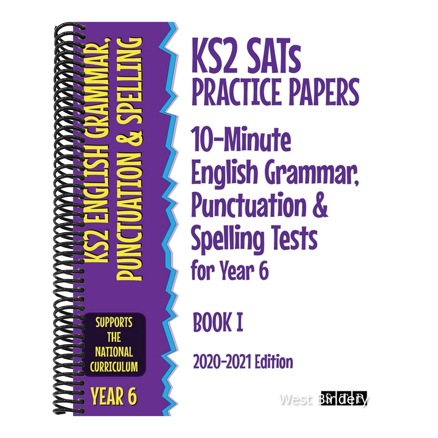 KS2 SATs Practice Papers 10-Minute English Grammar, Punctuation and Spelling Tests for Year 6: Book I (2020-2021 Edition)