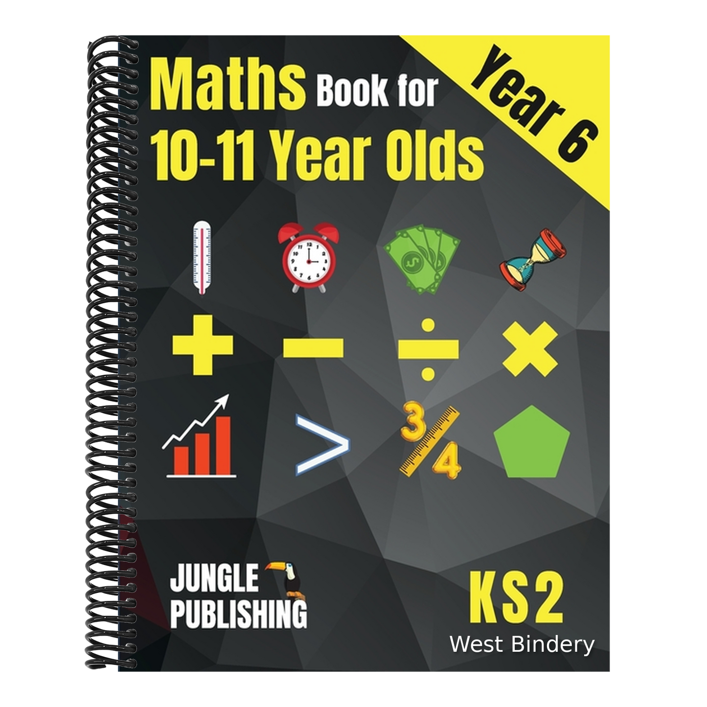 Maths Book for 10-11 Year Olds: KS2 Year 6 Maths Workbook Y6 - SATs