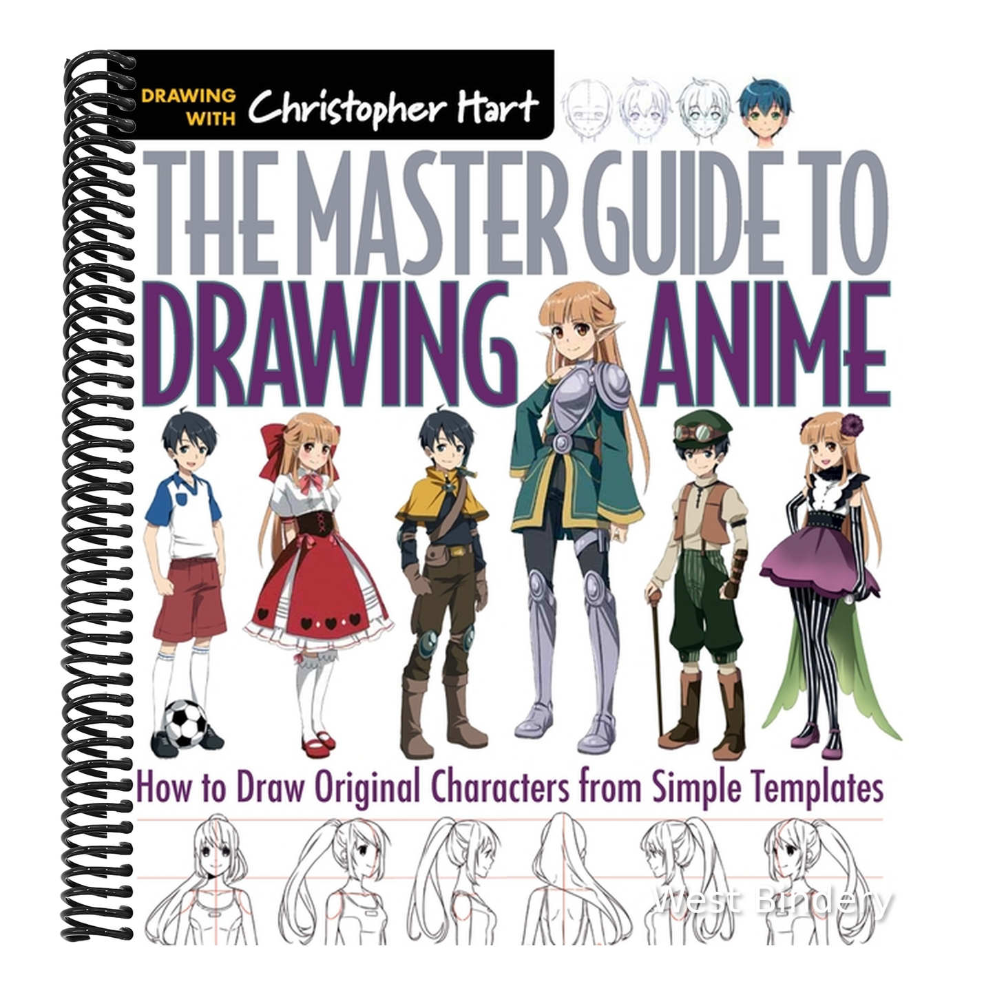 Master Guide to Drawing Anime: How to Draw Original Characters from Simple Templates - A How to Draw Anime / Manga Step by Step Book Series