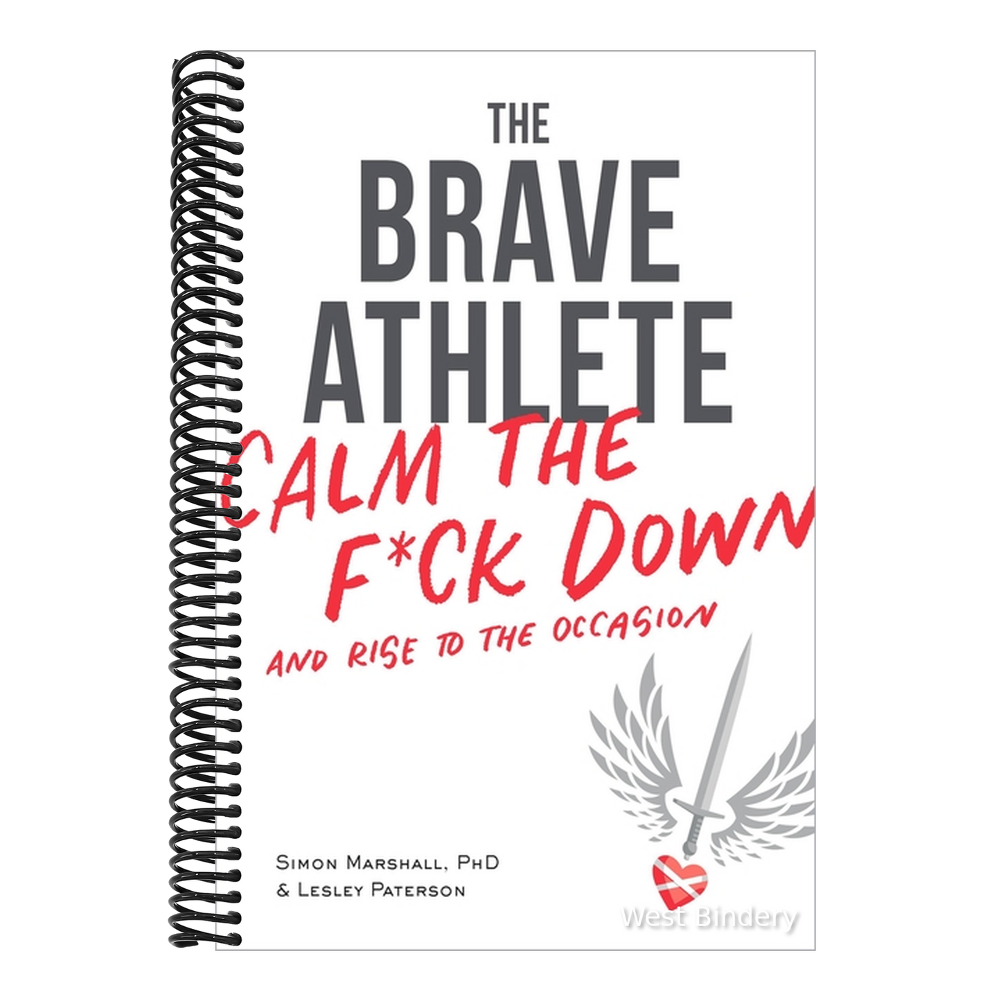 The Brave Athlete: Calm the F*ck Down and Rise to the Occasion