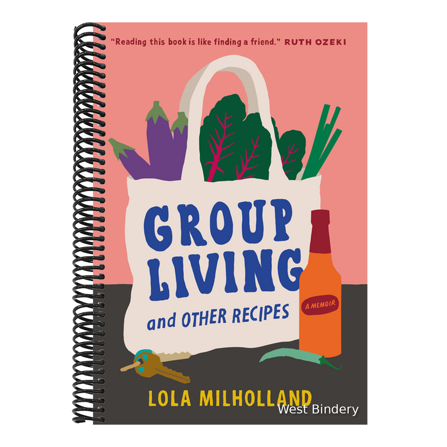 Group Living and Other Recipes: A Memoir