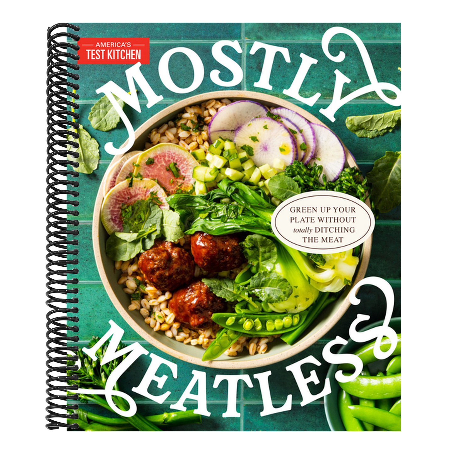 Mostly Meatless: Green Up Your Plate Without Totally Ditching the Meat