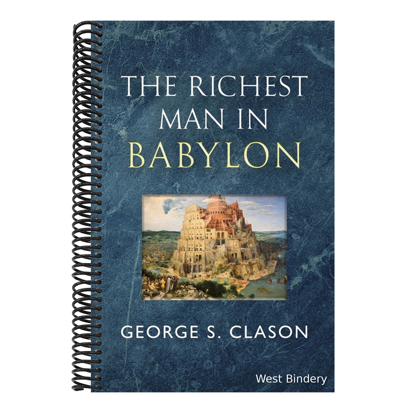 The Richest Man in Babylon - The Original 1926 Classic (Reader's Library Classics)