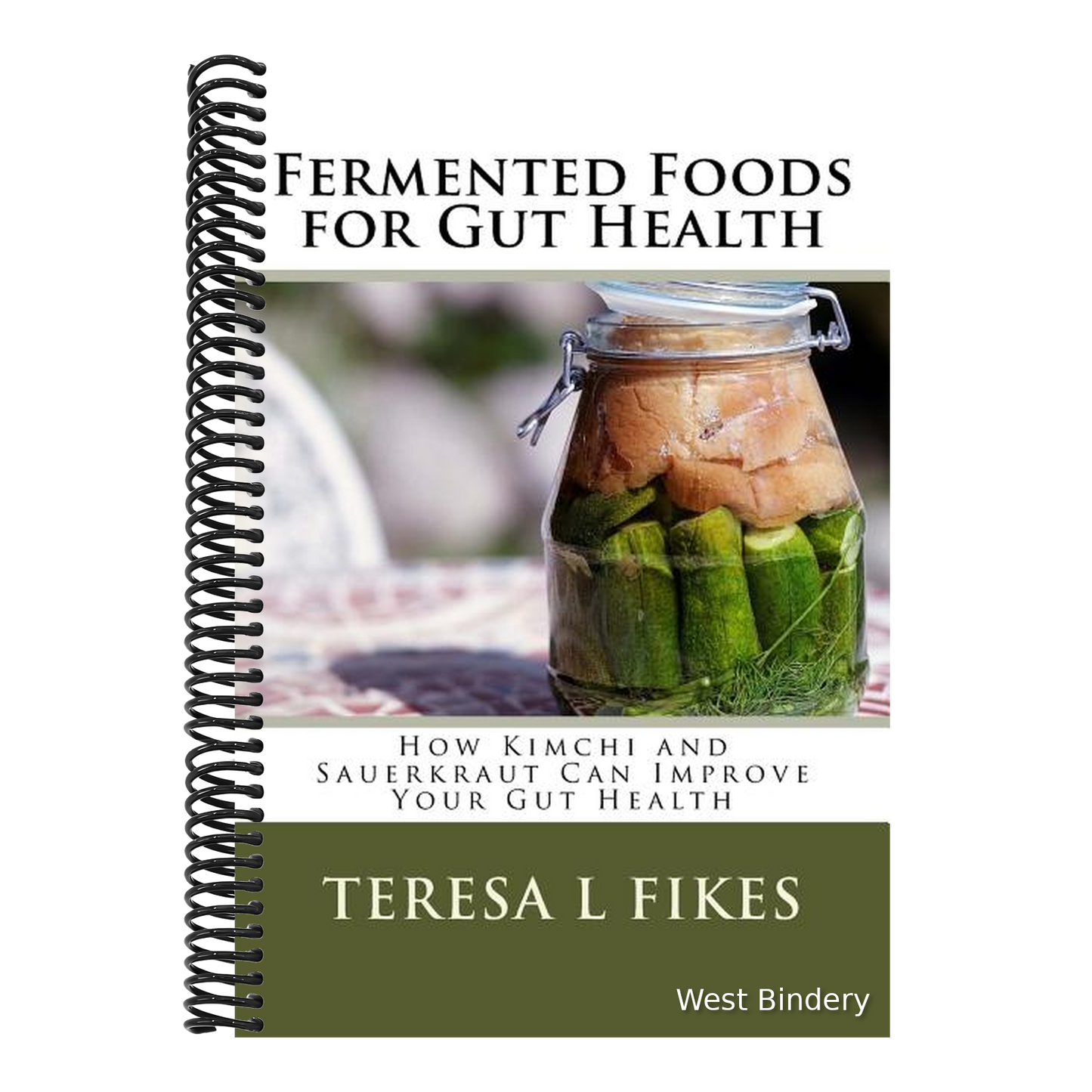 Fermented Foods for Gut Health: How Kimchi and Sauerkraut Can Improve Your Gut Health