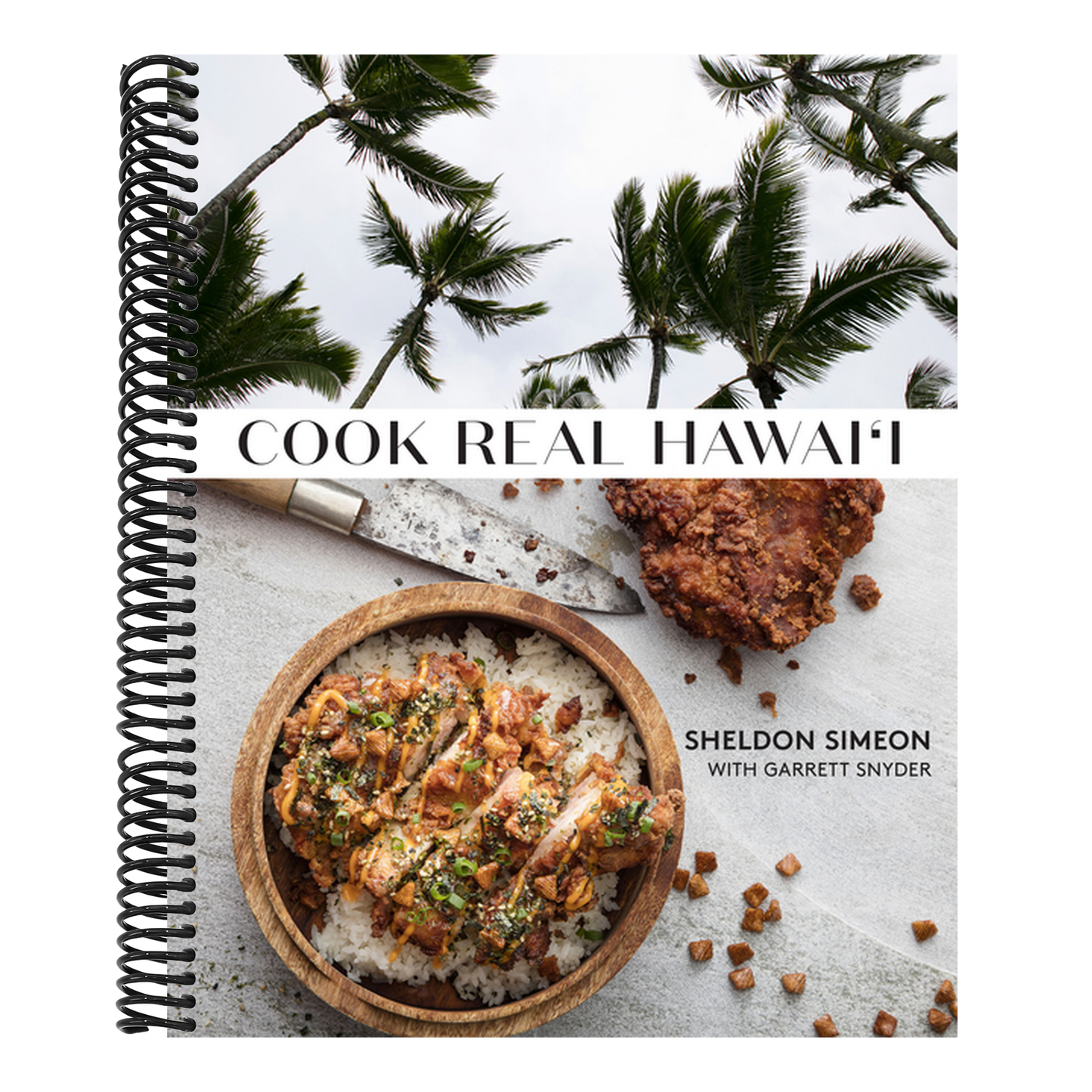 Cook Real Hawai'i: A Cookbook (Spiral Bound)