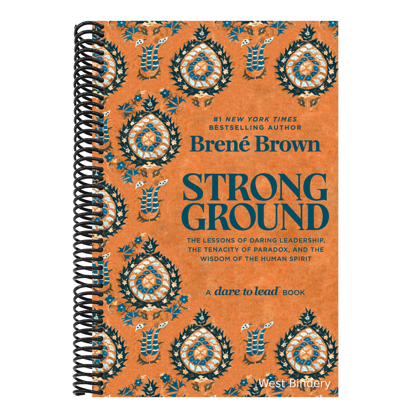 Strong Ground: The Lessons of Daring Leadership, the Tenacity of Paradox, and the Wisdom of the Human Spirit