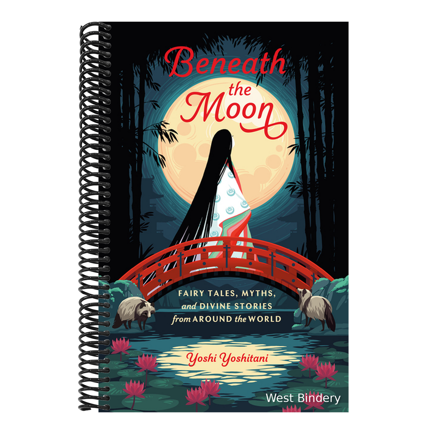 Beneath the Moon: Fairy Tales, Myths, and Divine Stories from Around the World