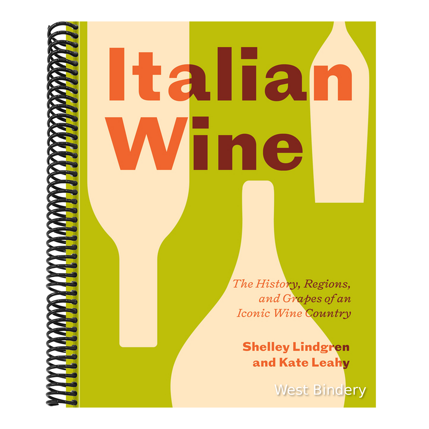 Italian Wine: The History, Regions, and Grapes of an Iconic Wine Country