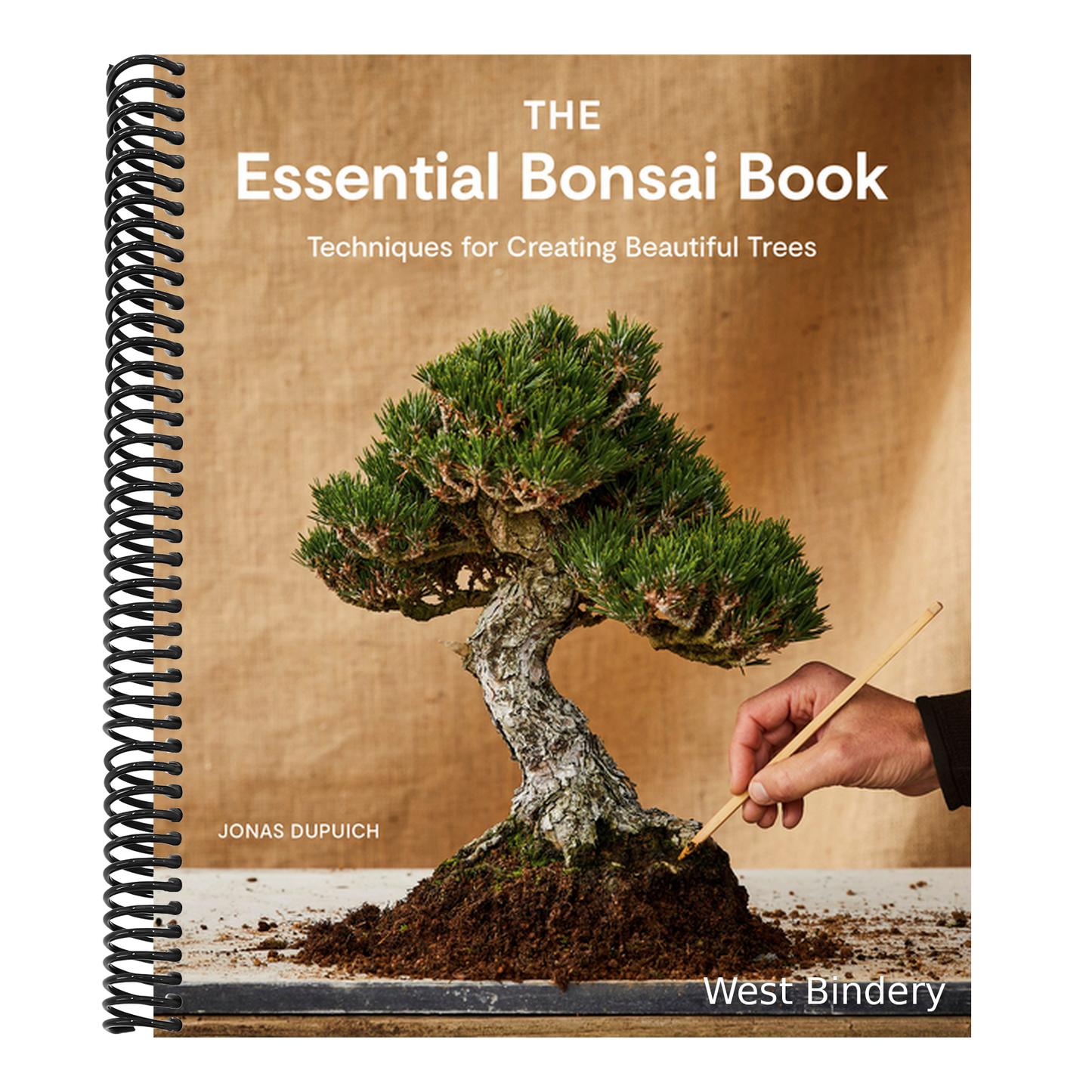 The Essential Bonsai Book: Techniques for Creating Beautiful Trees