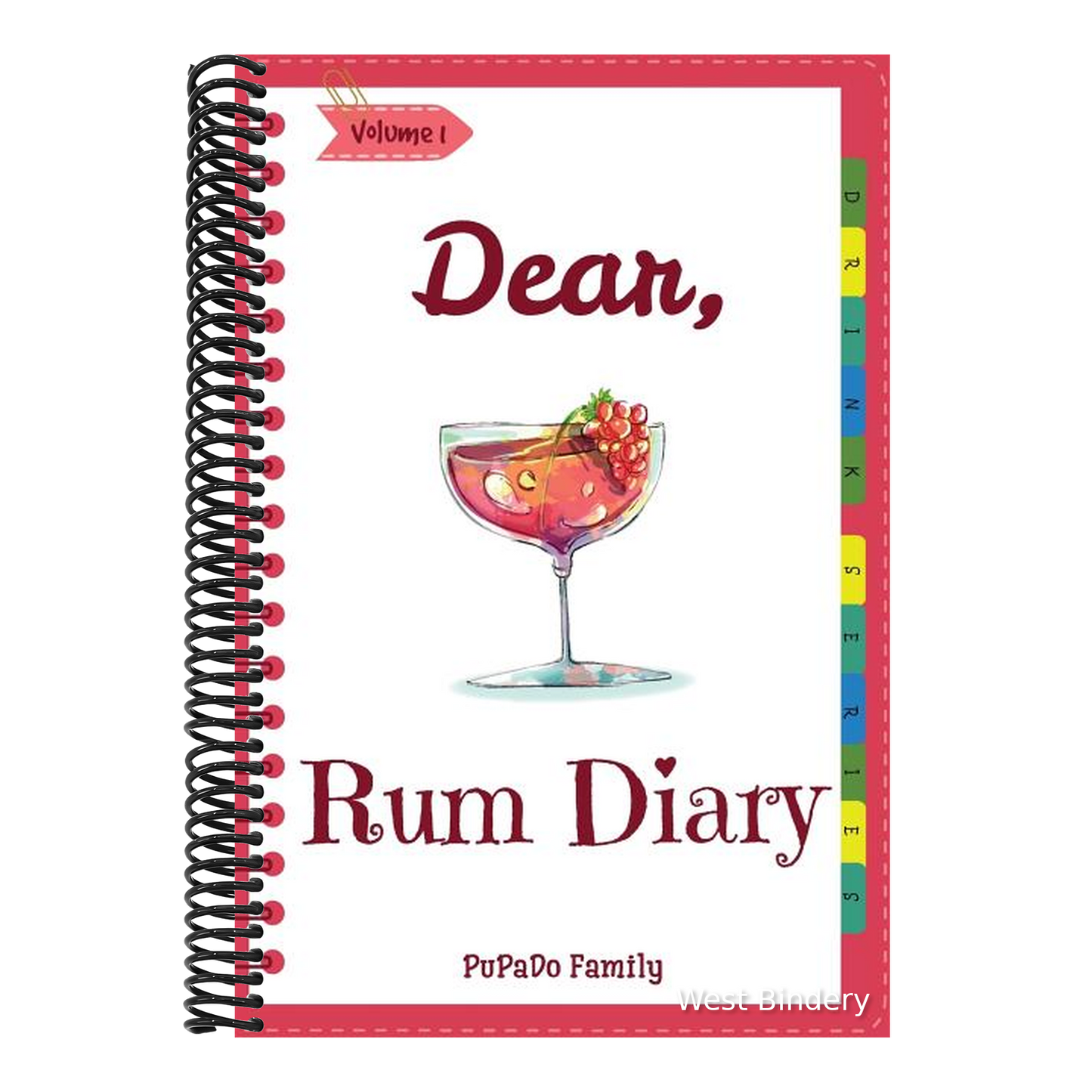 Dear, Rum Diary: Make An Awesome Month With 31 Best Rum Recipes! (Rum Recipe Book, Cooking Rum, Rum Cocktail Book, Best Cocktail Book,