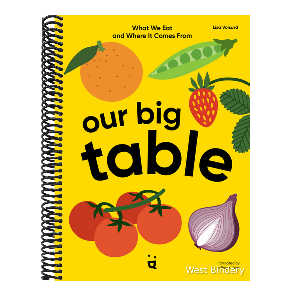 Our Big Table: What We Eat and Where It Comes from