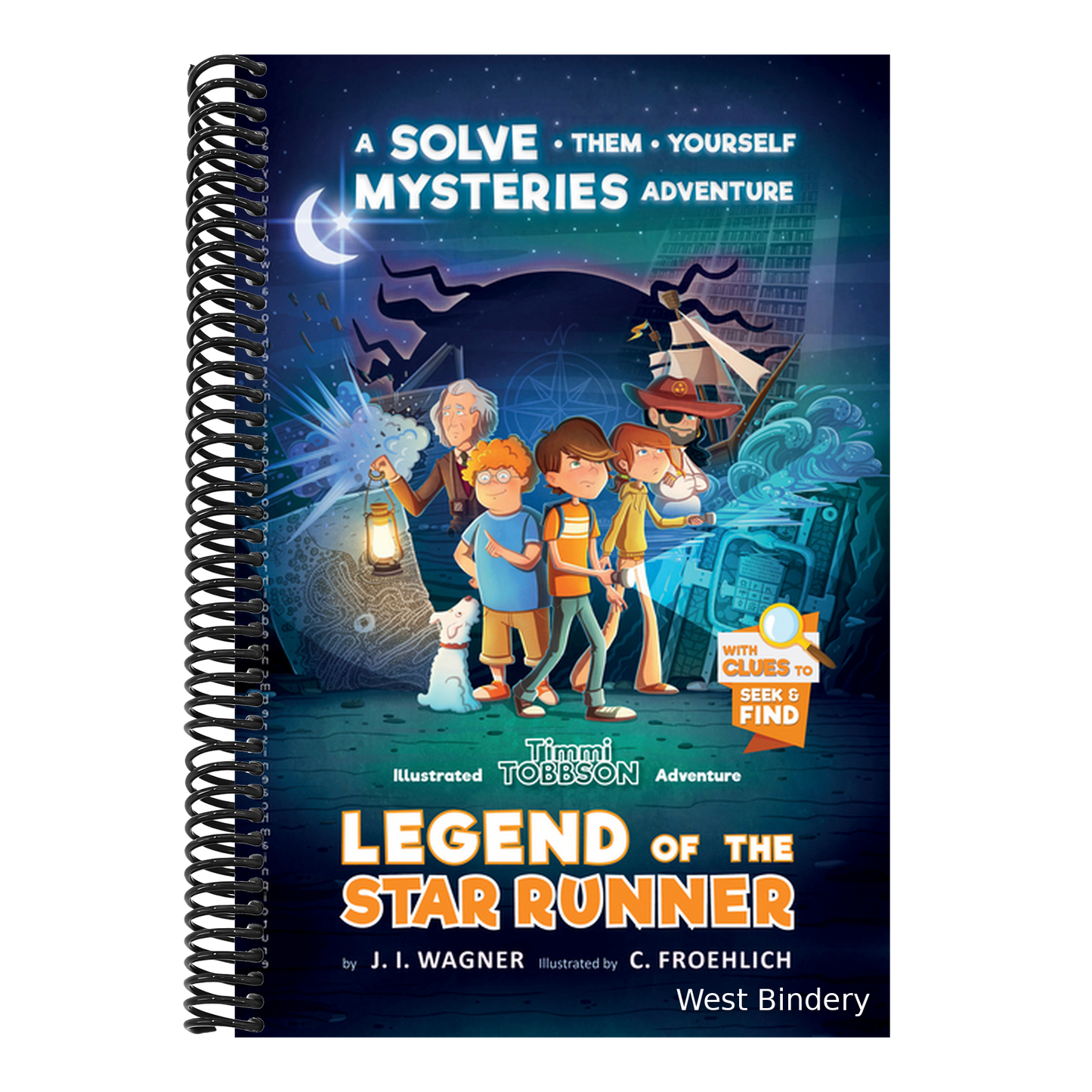 Legend of the Star Runner: A Timmi Tobbson Adventure