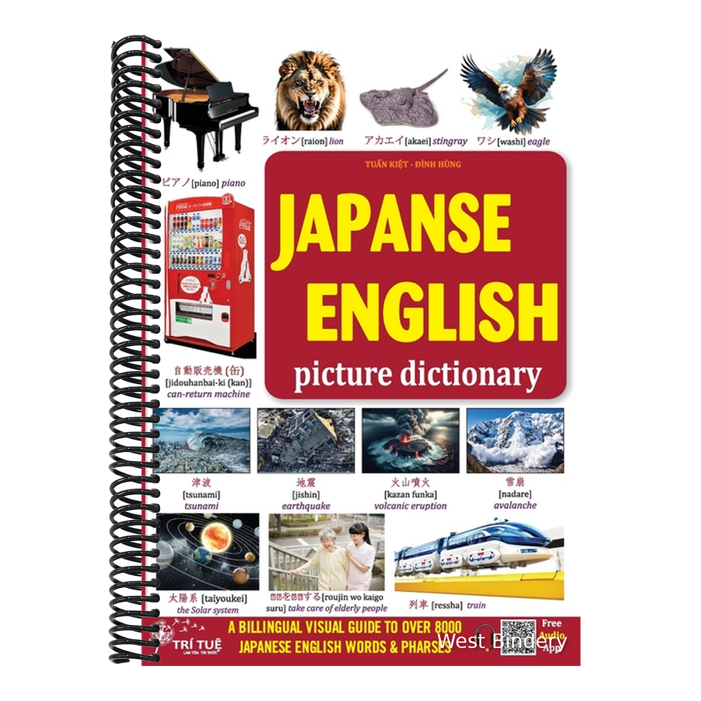 Japanese - English picture dictionary: A Billingual Visual Guide to Over 8000 Japanese English Words & Pharses