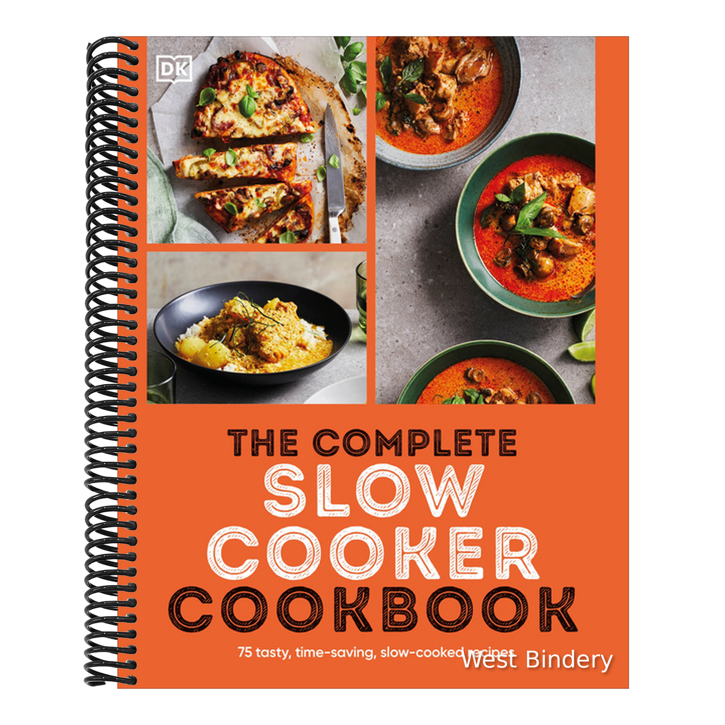 The Complete Slow Cooker Cookbook: 75 Tasty, Time-Saving, Slow-Cooked Recipes