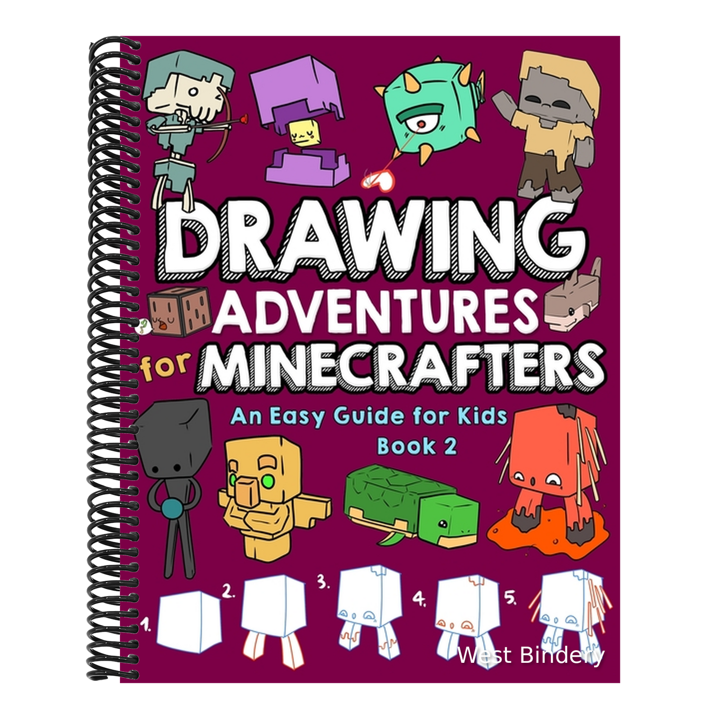 Drawing Adventures for Minecrafters Book 2: An Easy Guide for Kids