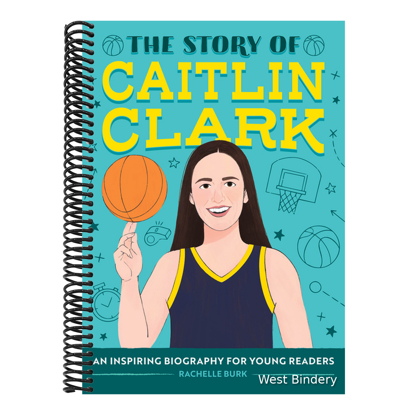 The Story of Caitlin Clark: An Inspiring Biography for Young Readers