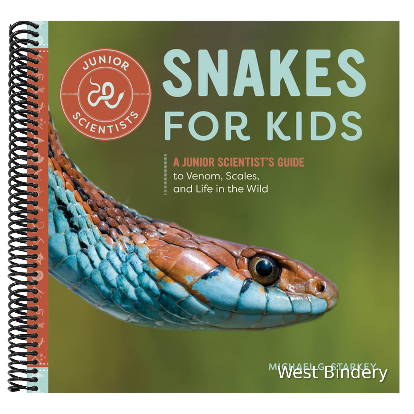 Snakes for Kids: A Junior Scientist's Guide to Venom, Scales, and Life in the Wild